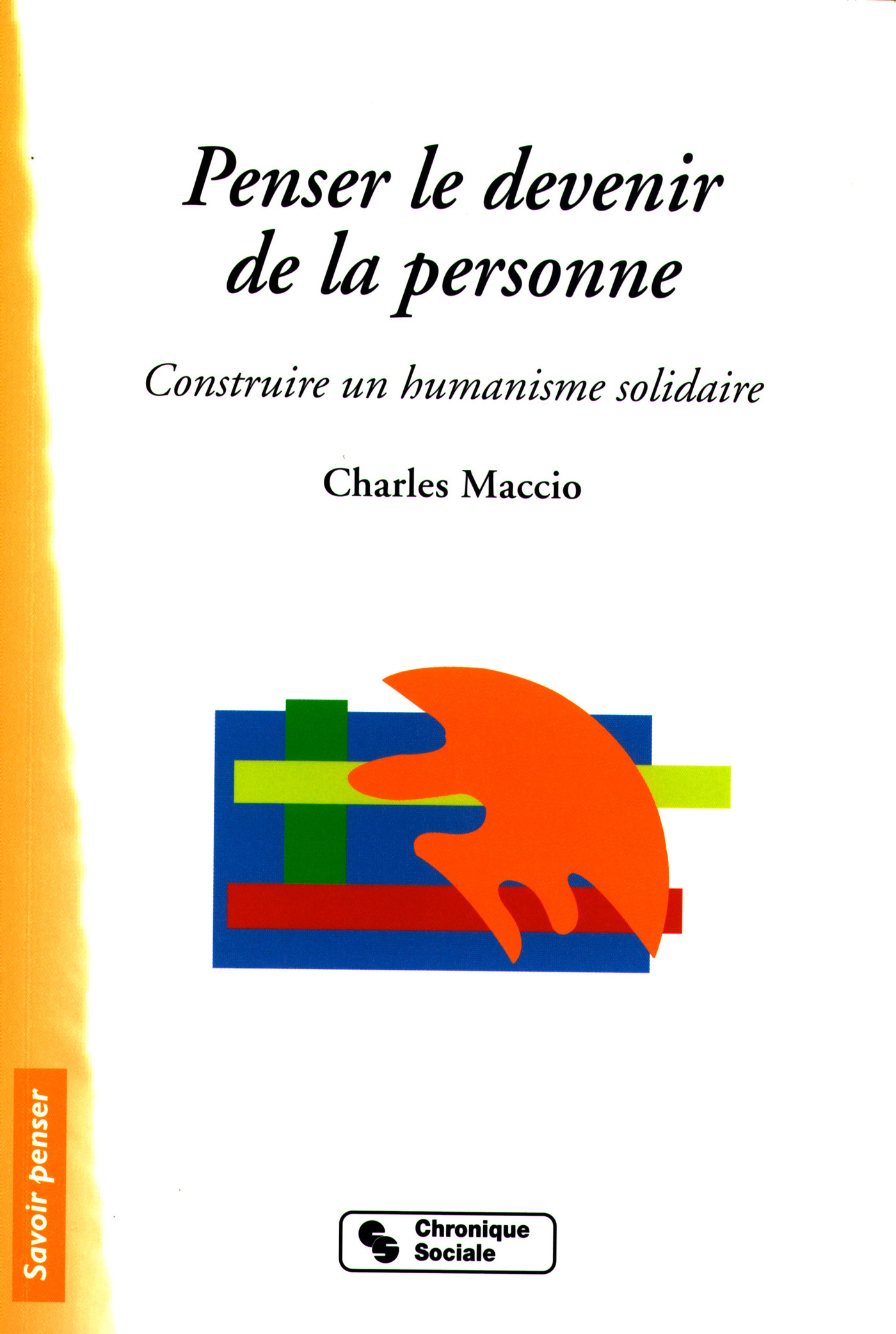 PENSER LE DEVENIR DE LA PERSONNE