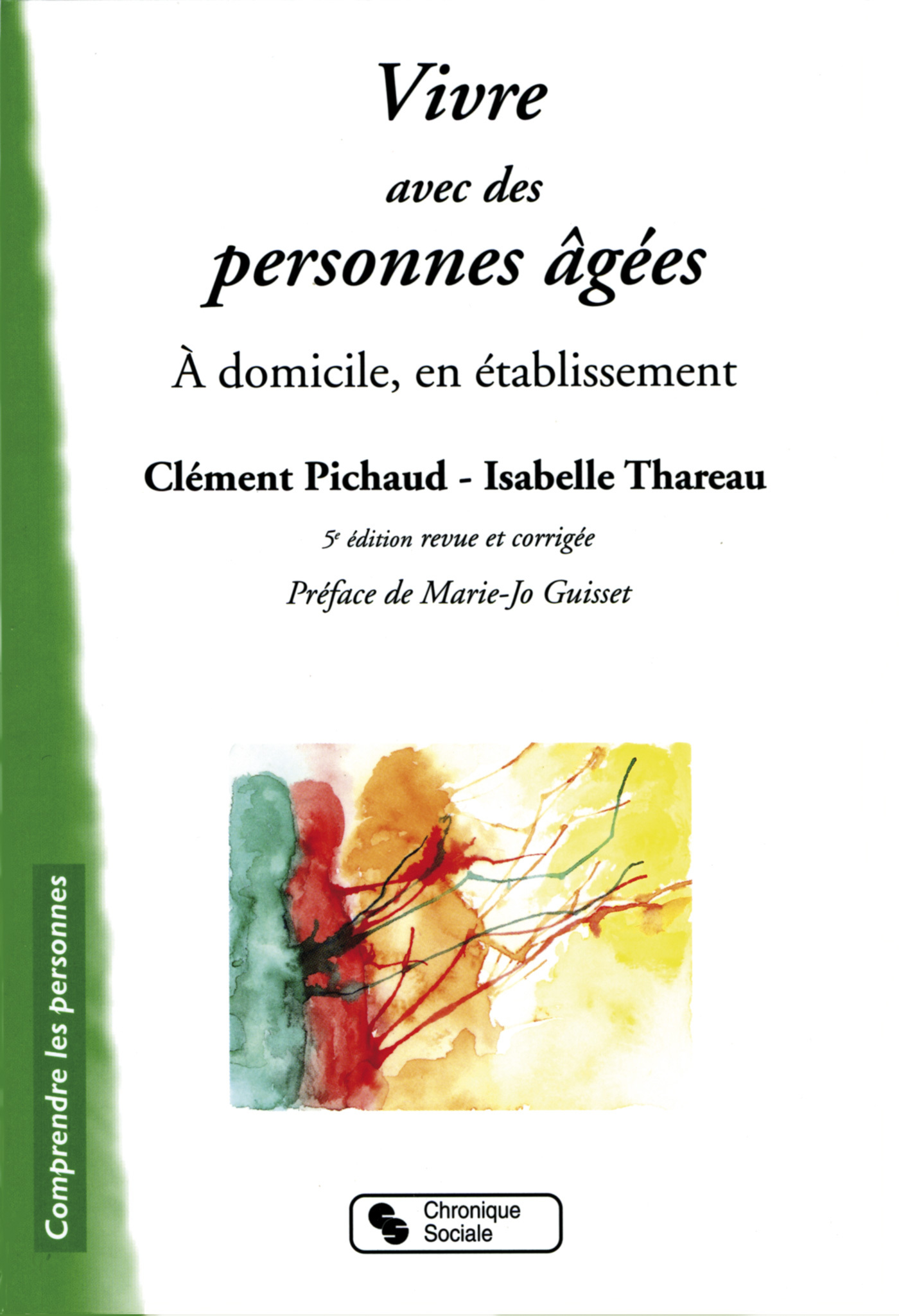 VIVRE AVEC DES PERSONNES AGEES 5E EDITION