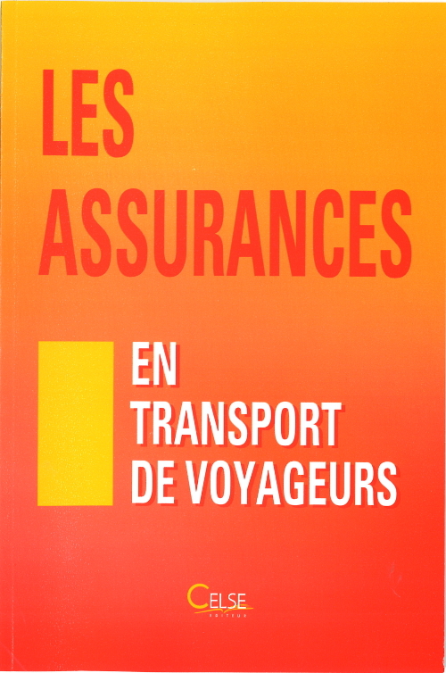 Les assurances en transport de voyageurs