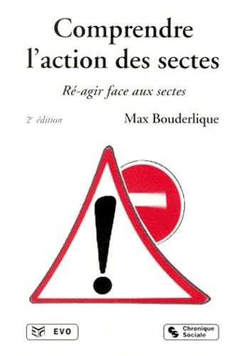 COMPRENDRE L'ACTION DES SECTES