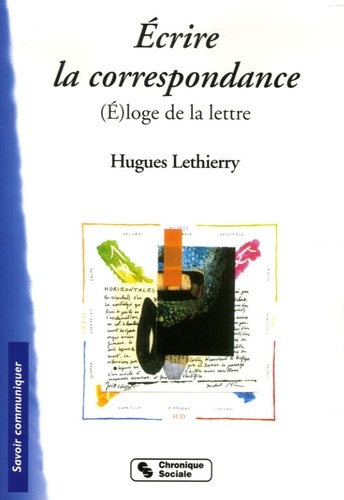 ECRIRE LA CORRESPONDANCE