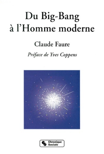 Du big bang à l'homme moderne