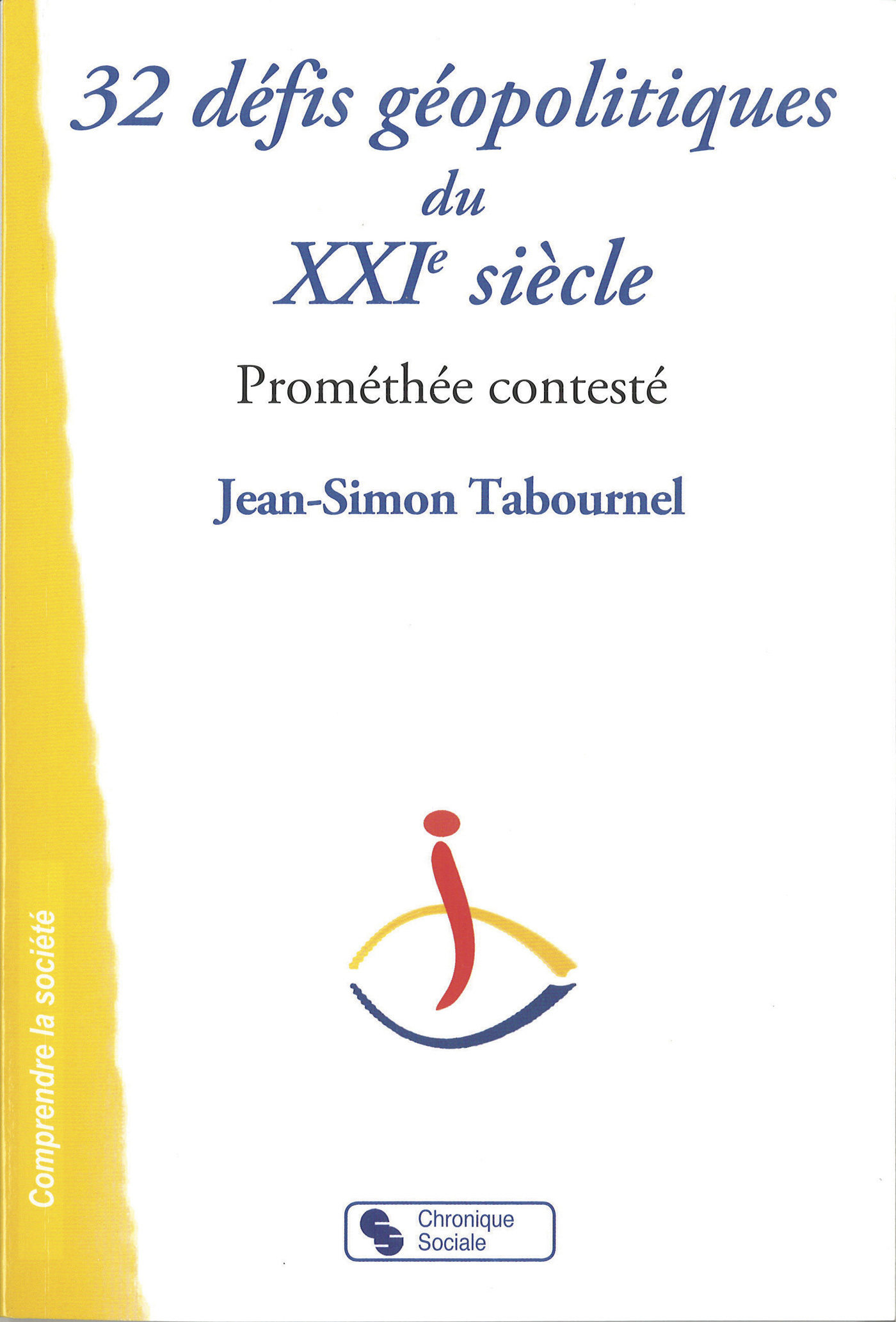 32 DEFIS GEOPOLITIQUES DU XXIE SIECLE