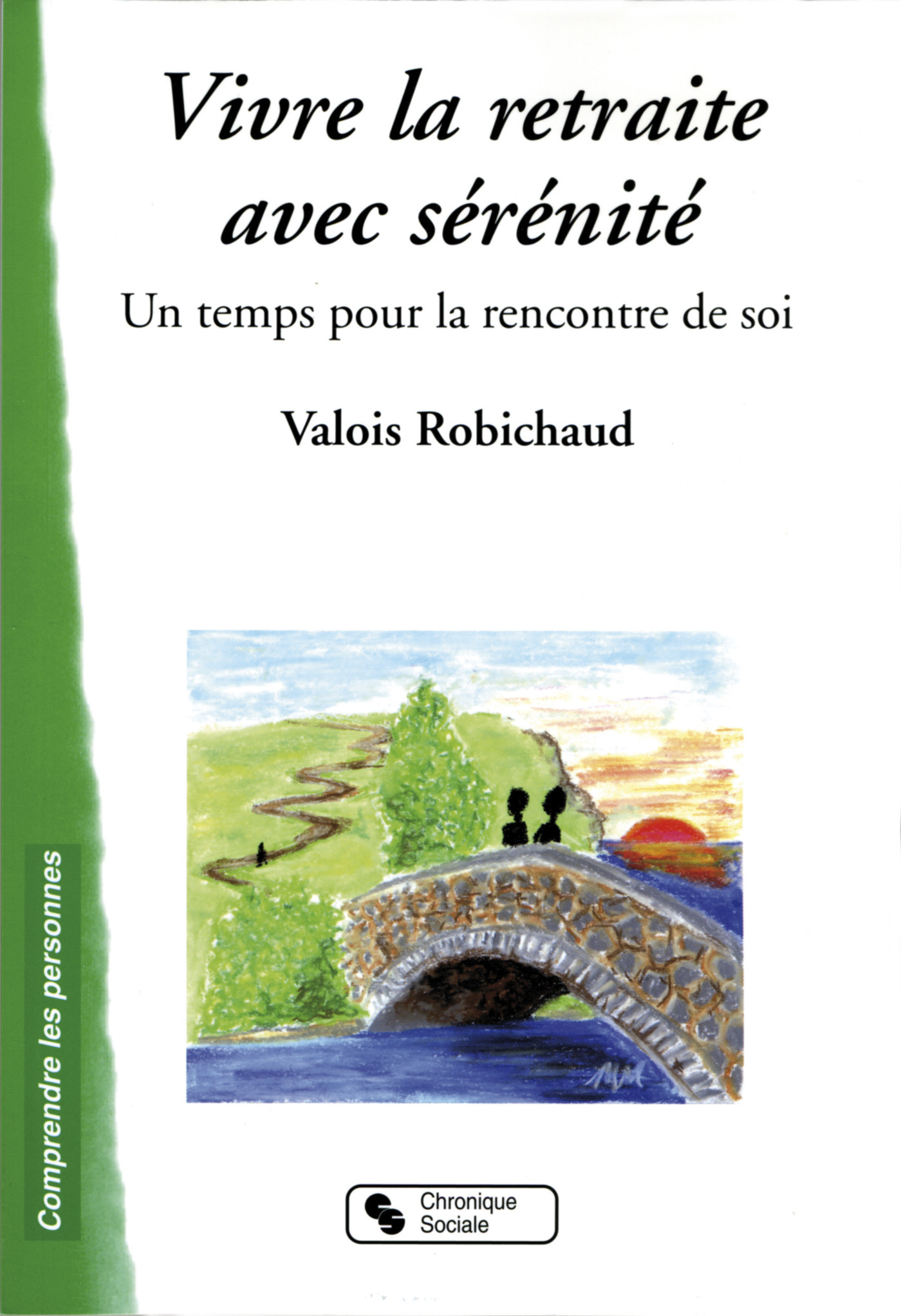 VIVRE LA RETRAITE AVEC SERENITE