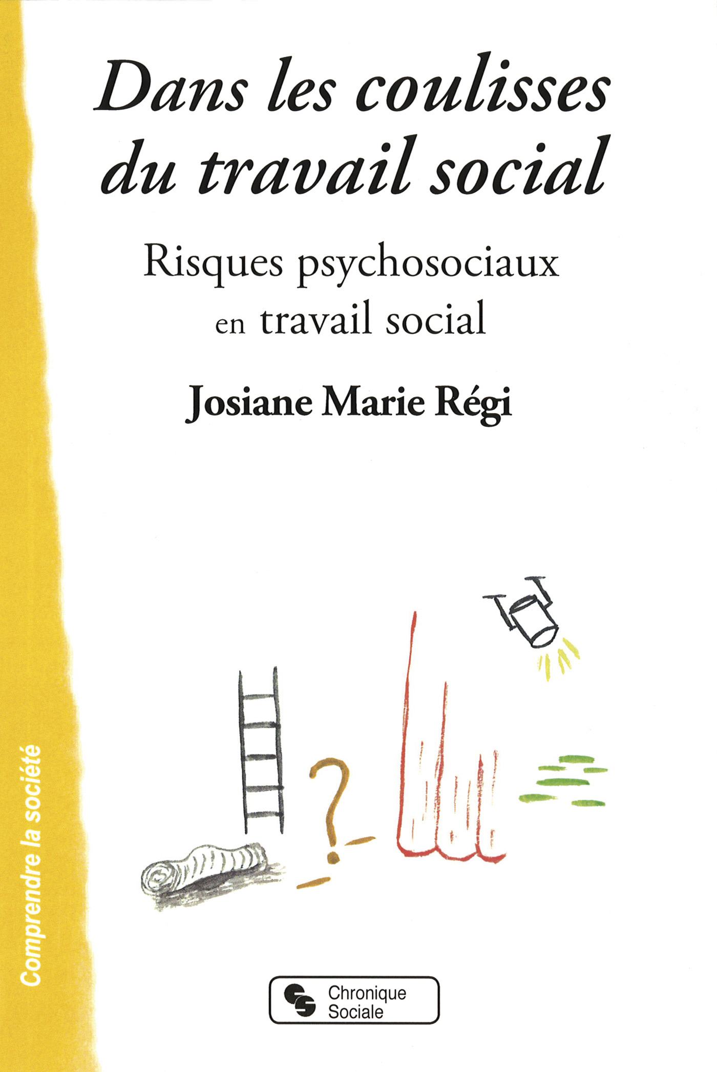 DANS LES COULISSES DU TRAVAIL SOCIAL