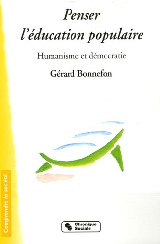 PENSER L'EDUCATION POPULAIRE