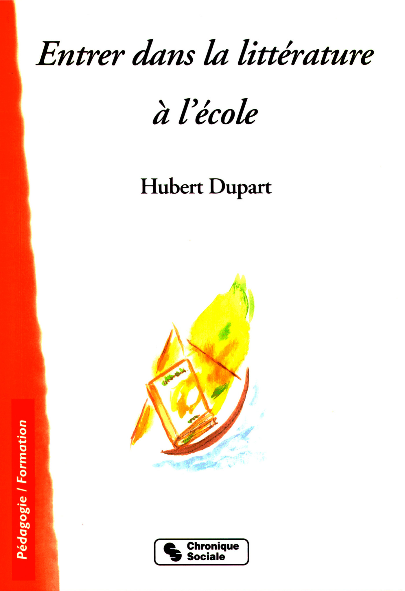 ENTRER DANS LA LITTERATURE A L'ECOLE