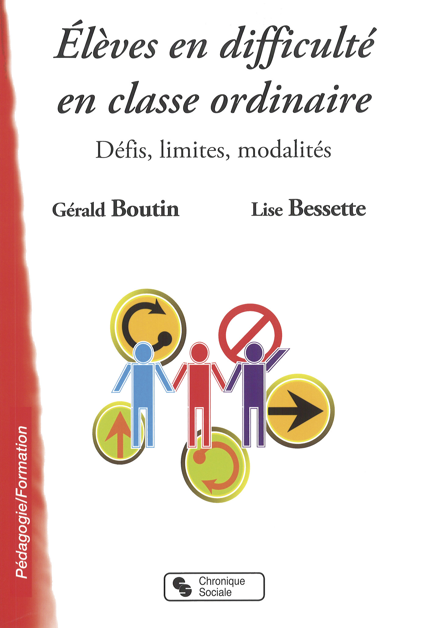 ELEVES EN DIFFICULTE EN CLASSE ORDINAIRE