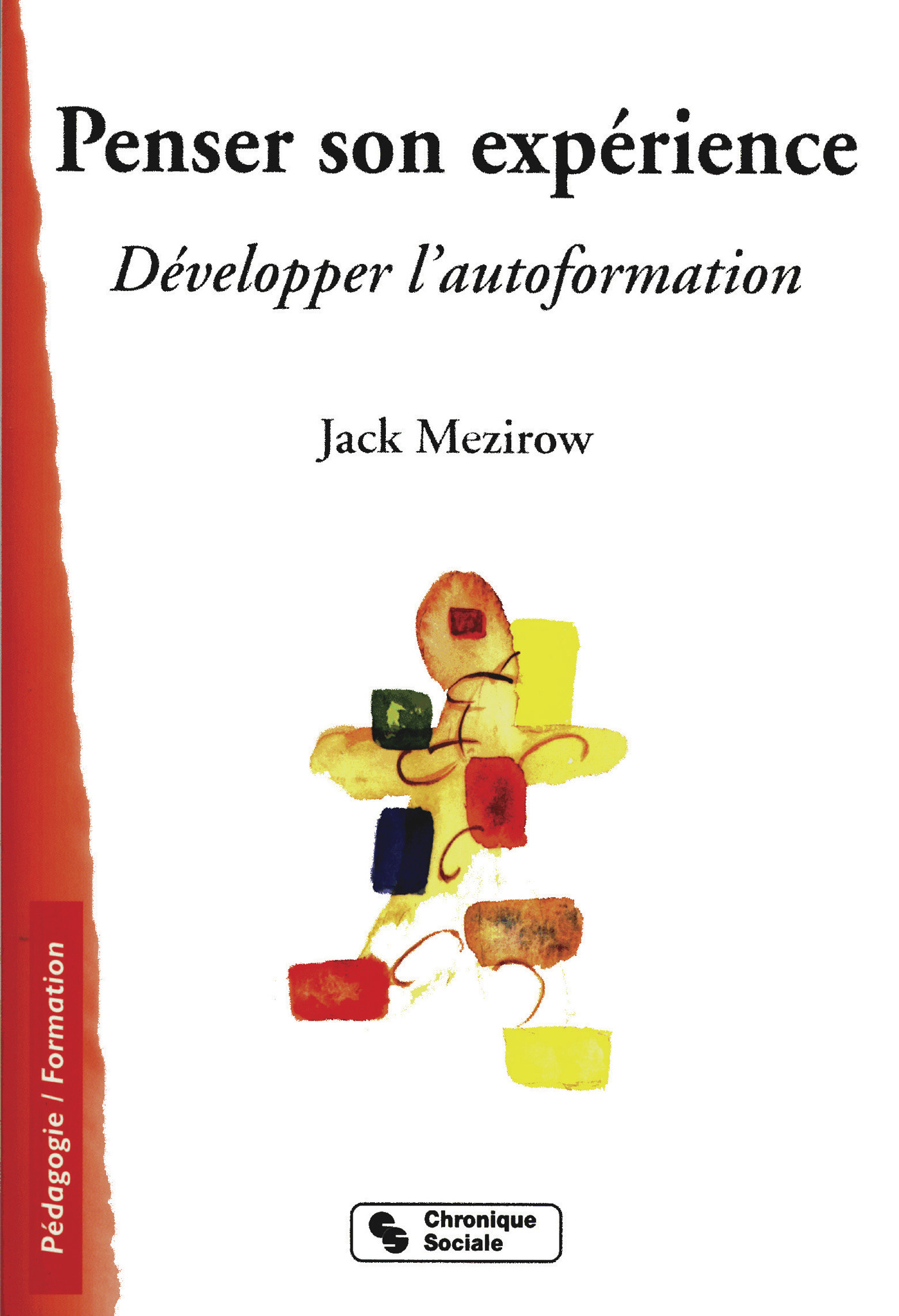 PENSER SON EXPERIENCE