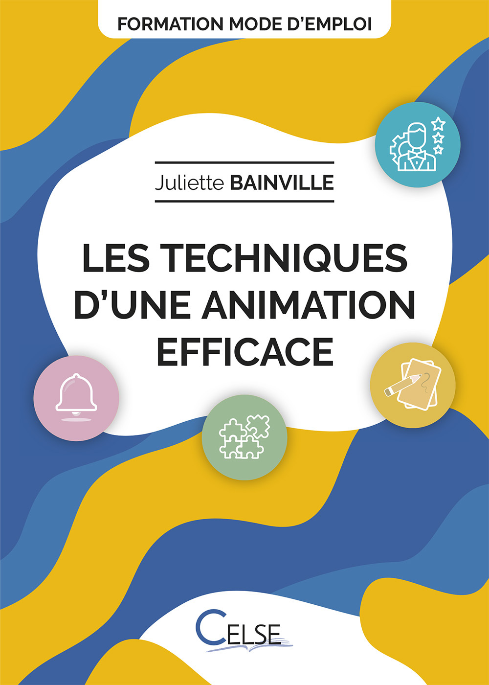 Les techniques d'une animation efficace