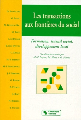 Les transactions aux frontières du social formation, travail social, développement local