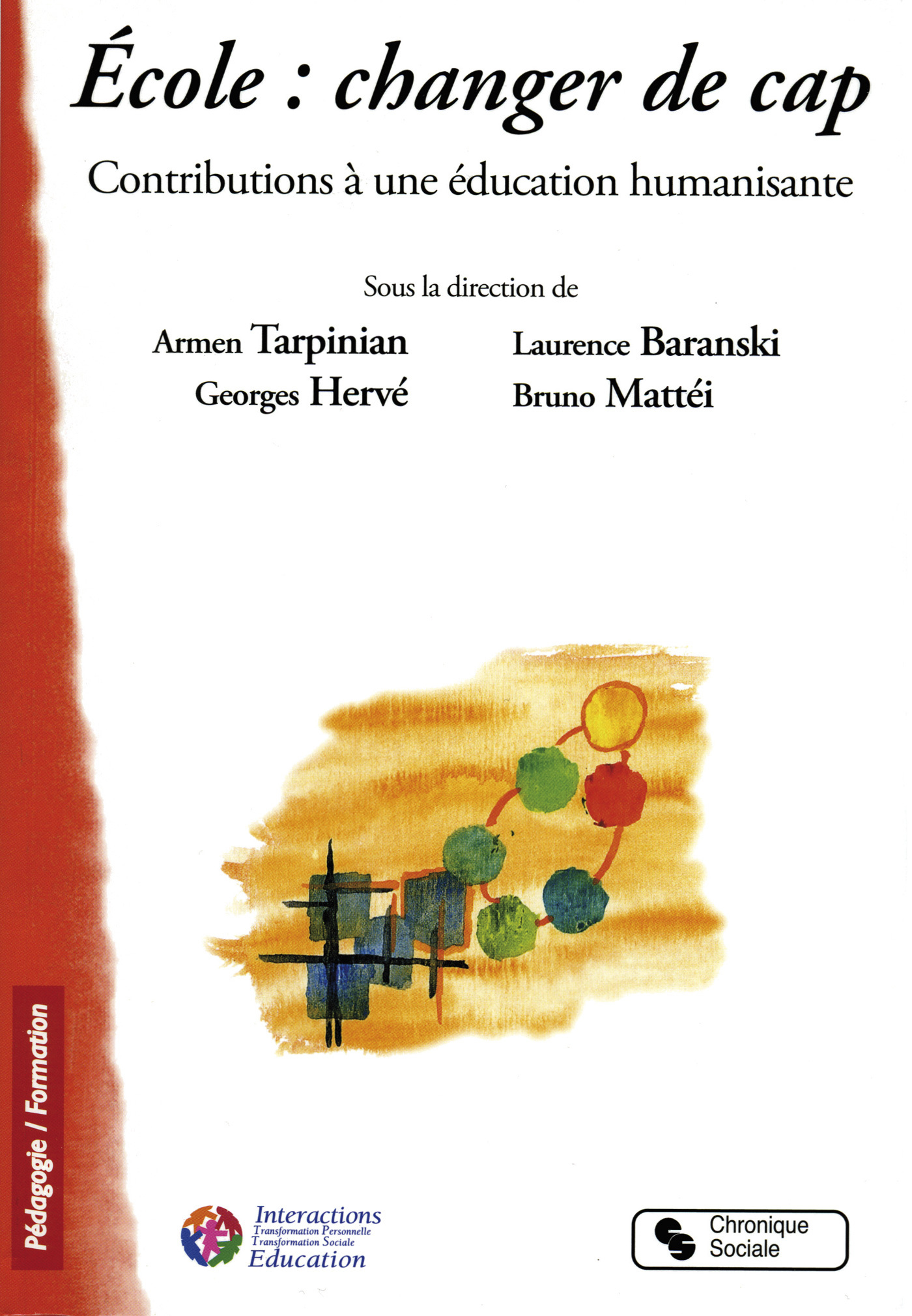 ECOLE : CHANGER DE CAP