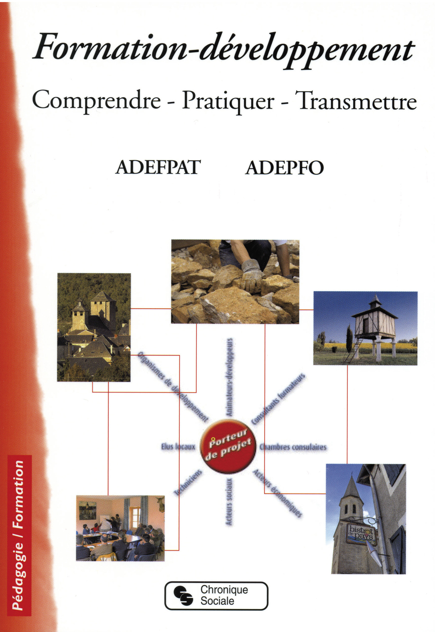 FORMATION DEVELOPPEMENT COMPRENDRE, PRATIQUER, TRANSMETTRE