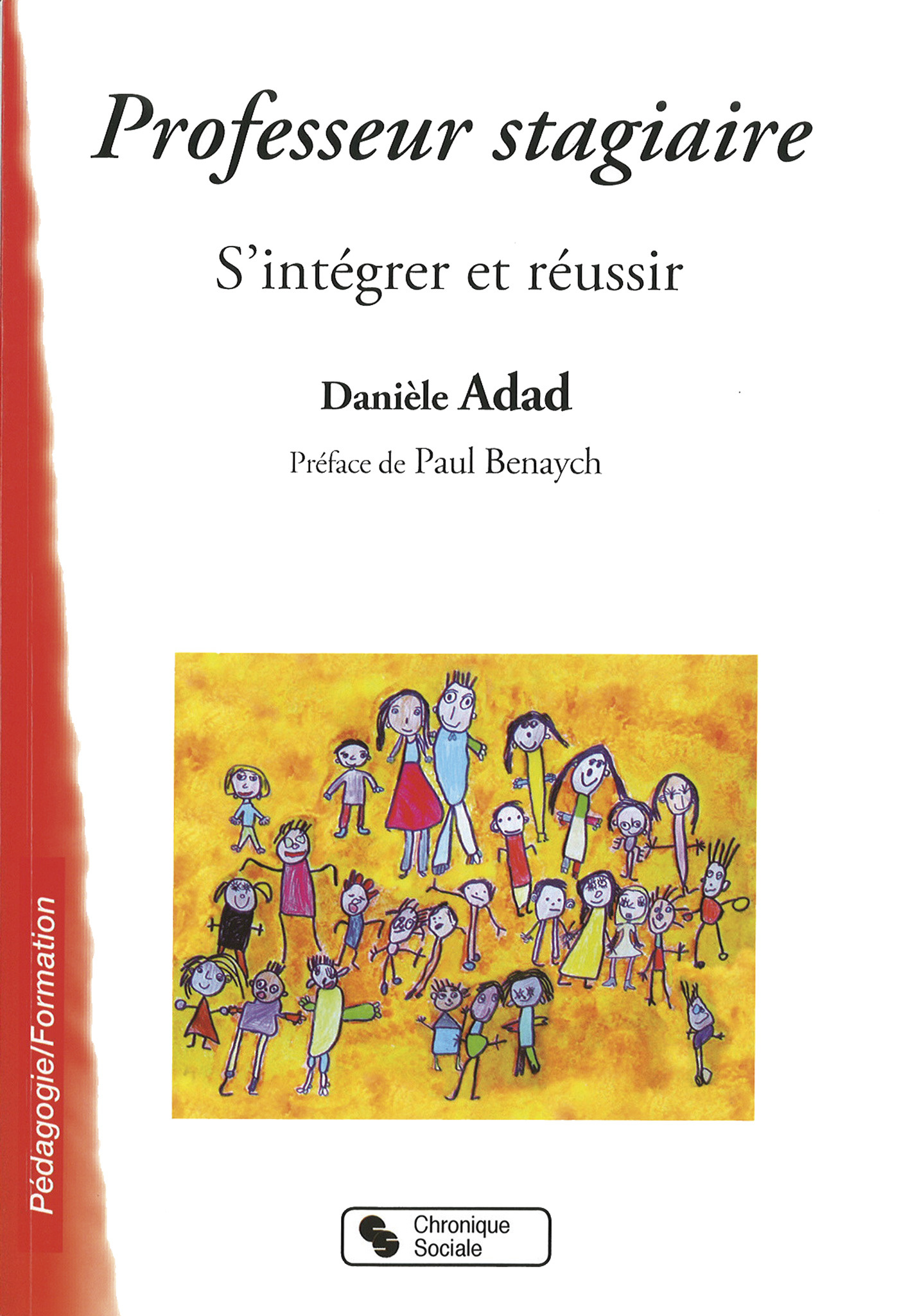 PROFESSEUR STAGIAIRE - S'INTEGRER ET REUSSIR