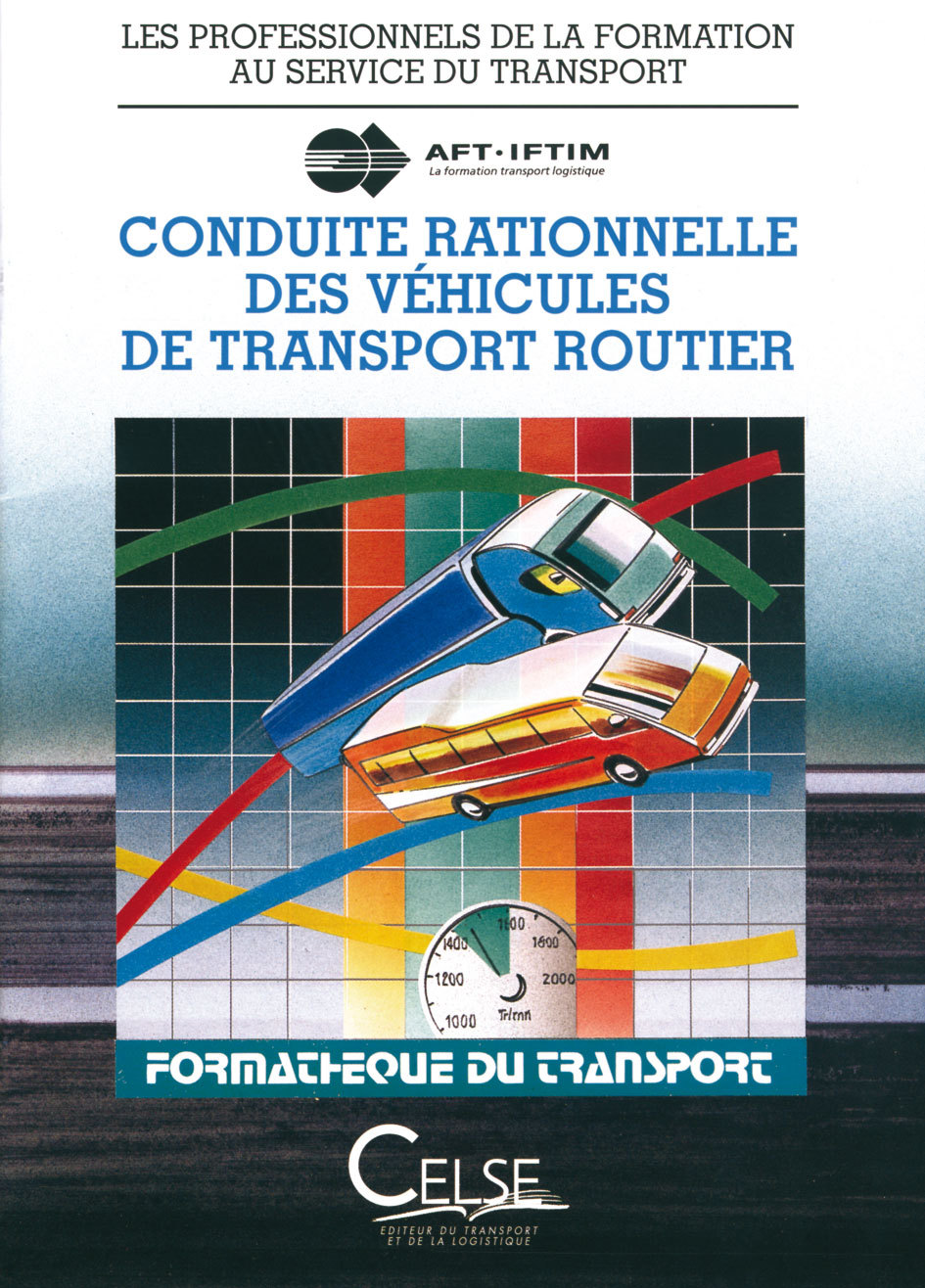 Conduite rationnelle des véhicules de transport routier  7e édition
