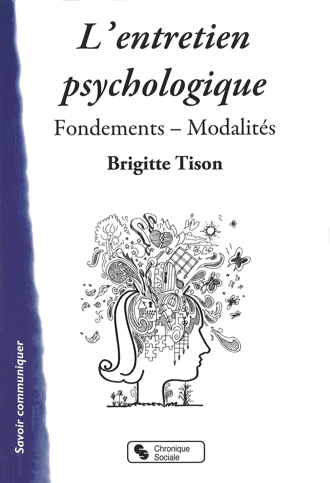 ENTRETIEN PSYCHOLOGIQUE (L')