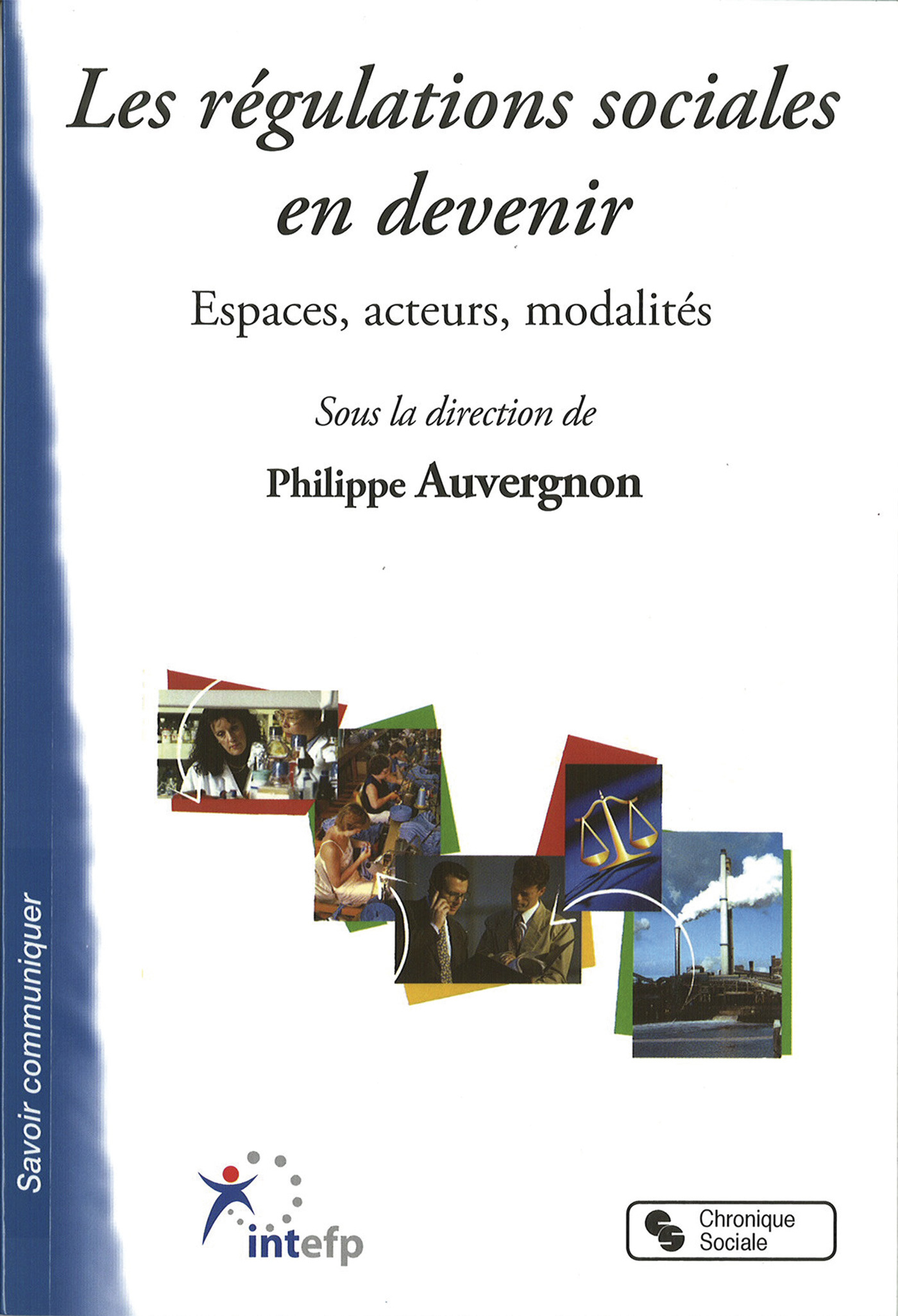 REGULATIONS SOCIALES EN DEVENIR (LES)