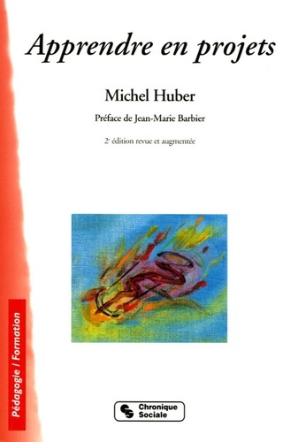 APPRENDRE EN PROJET 2E EDITION