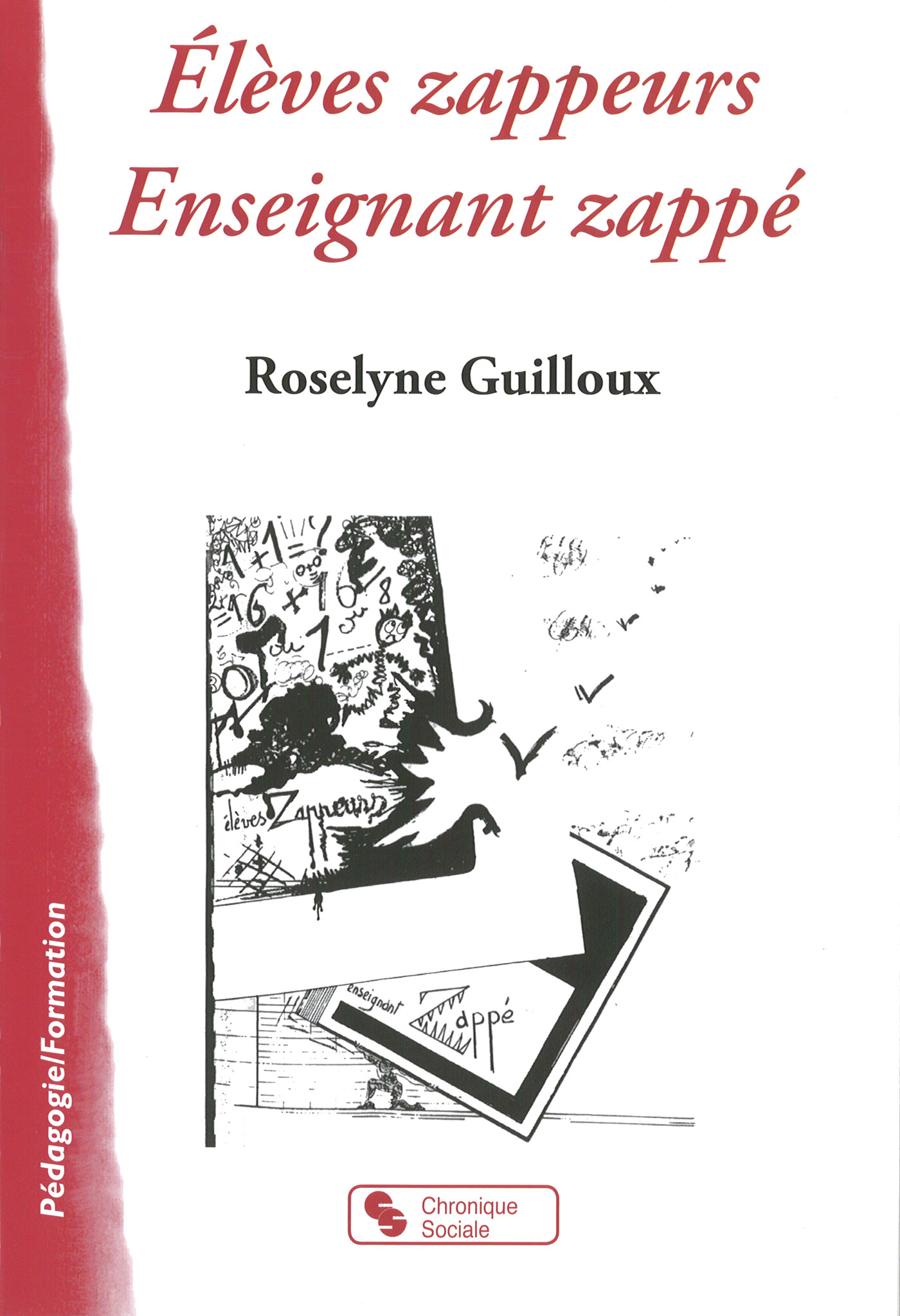 ELEVES ZAPPEURS ENSEIGNANT ZAPPE