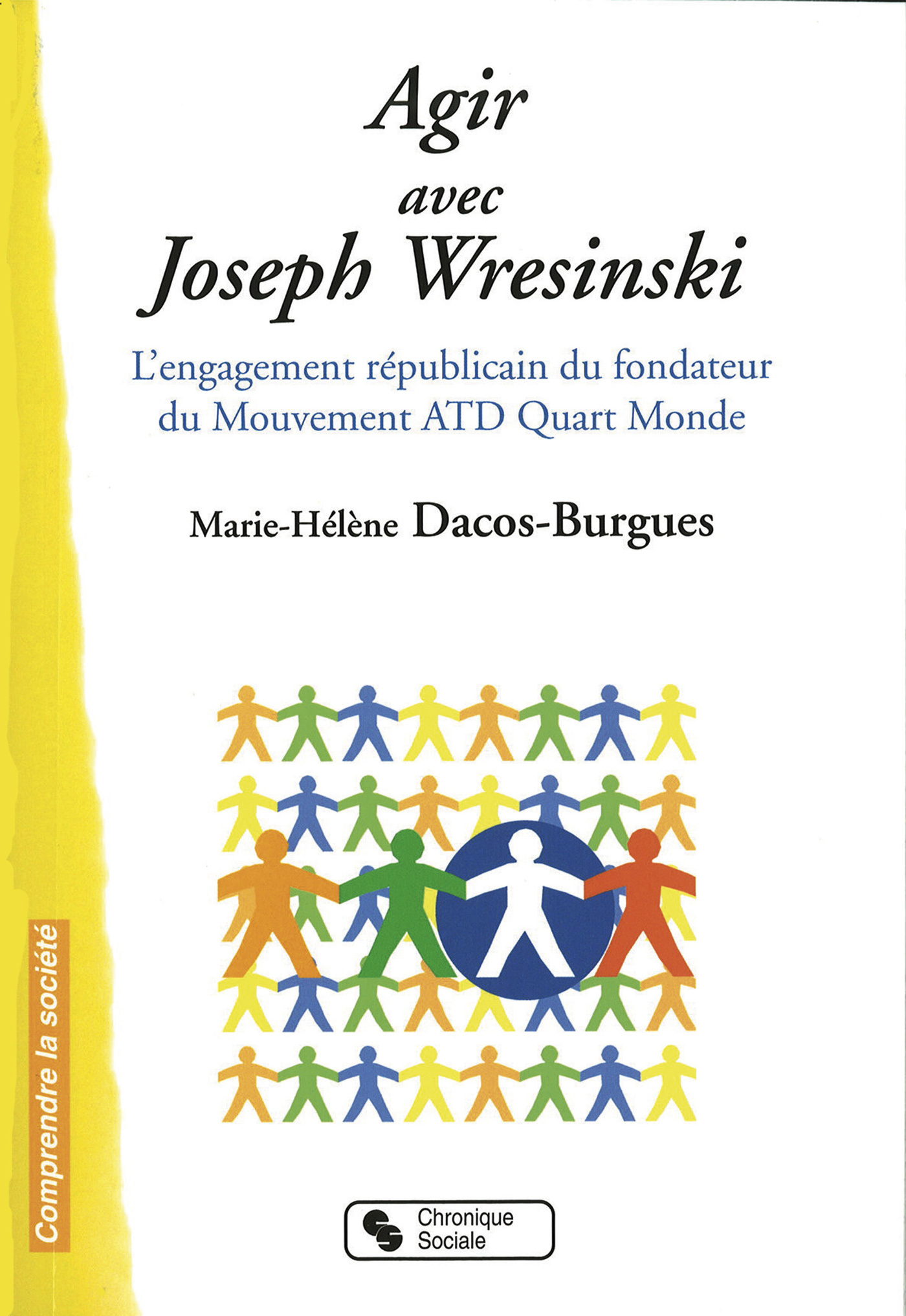 AGIR AVEC JOSEPH WRESINSKI - L'ENGAGEMENT REPUBLICAIN DU FON