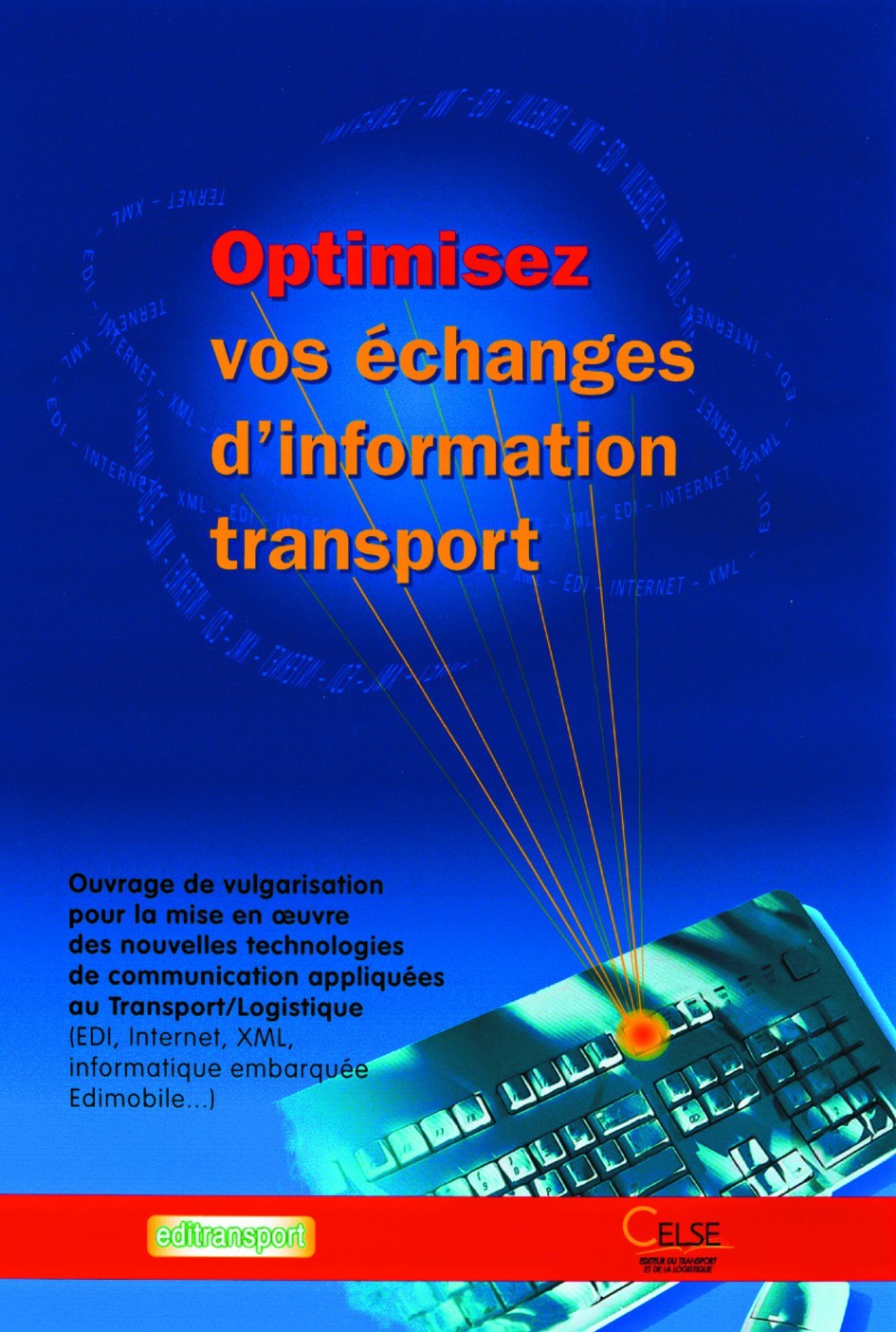 Optimisez vos échanges d'information transport