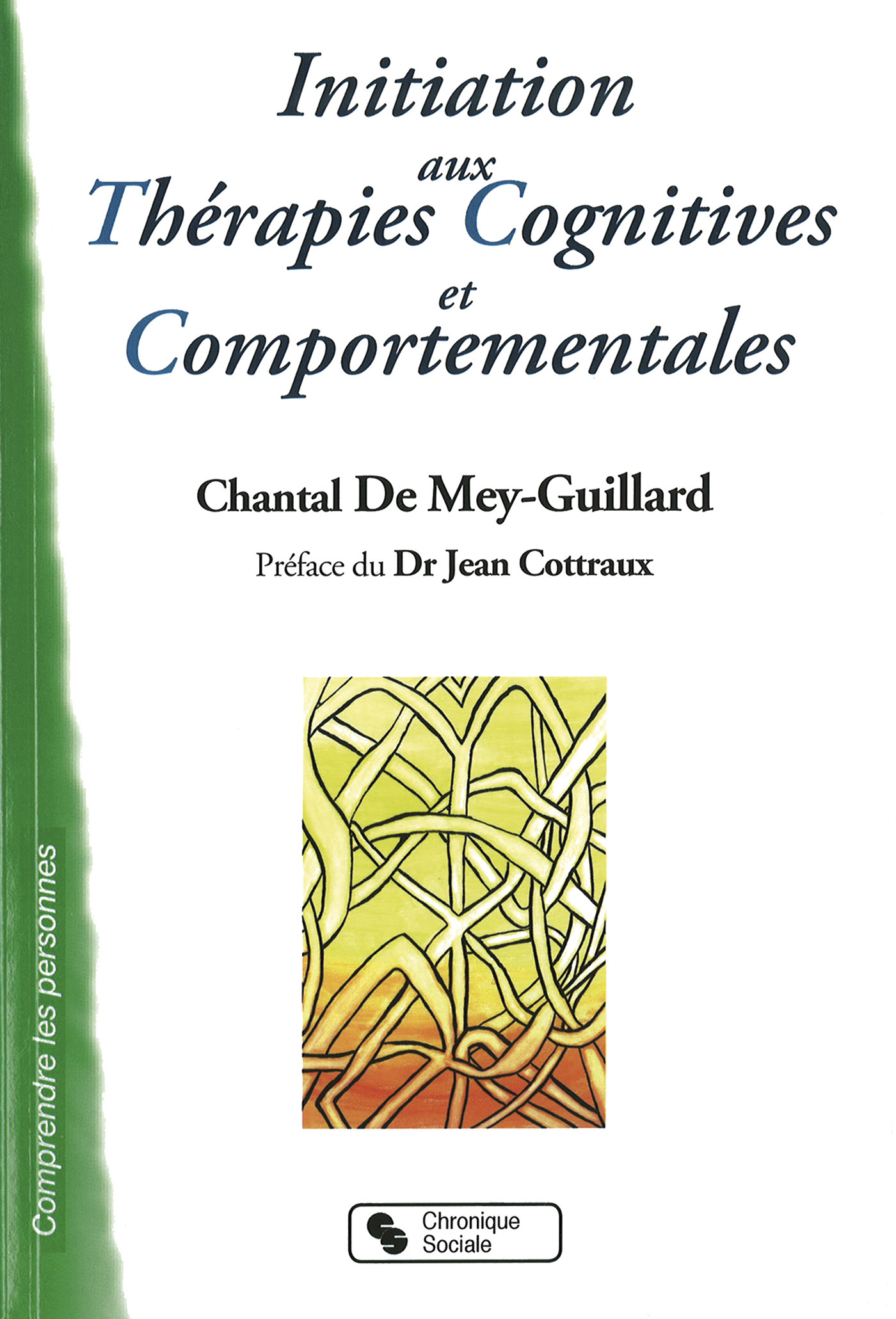 INITIATION AUX THERAPIES COGNITIVES ET COMPORTEMENTALES
