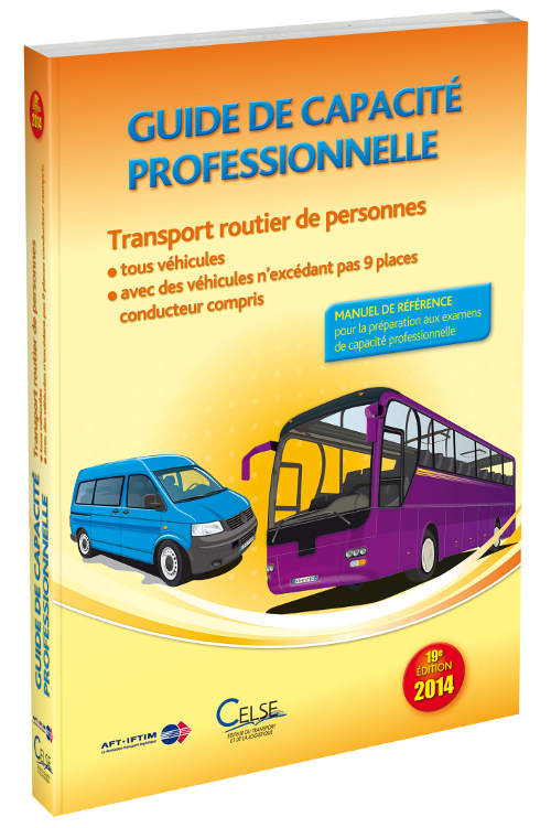 Guide de capacité professionnelle transport routier de personnes édition 2014