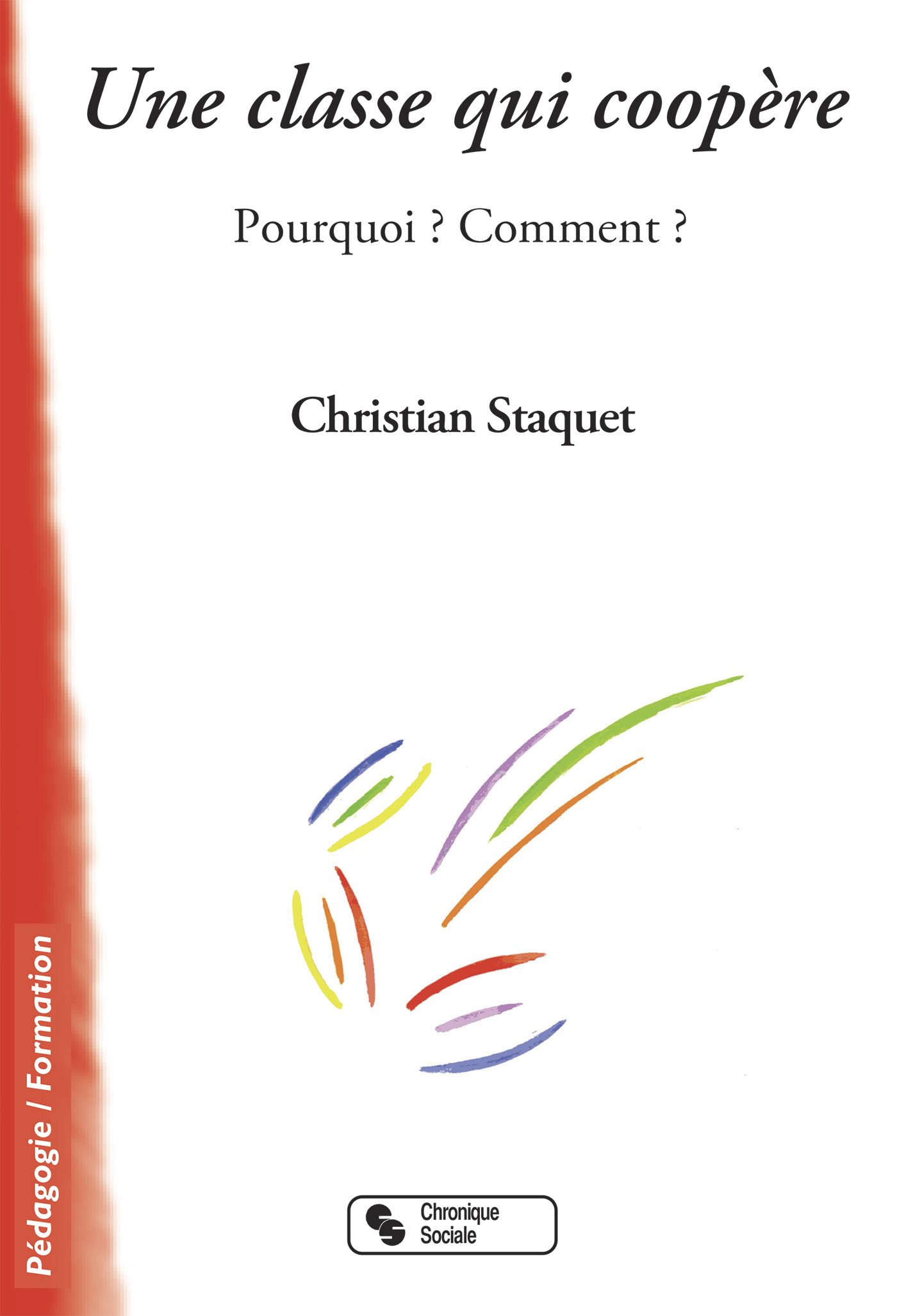 CLASSE QUI COOPERE (UNE)