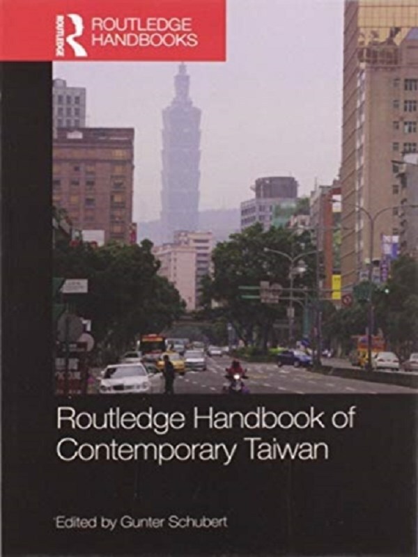 Routledge Handbook of Contemporary Taiwan