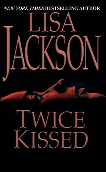 Twice Kissed