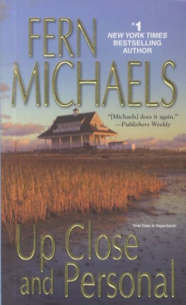 Up Close and Personal