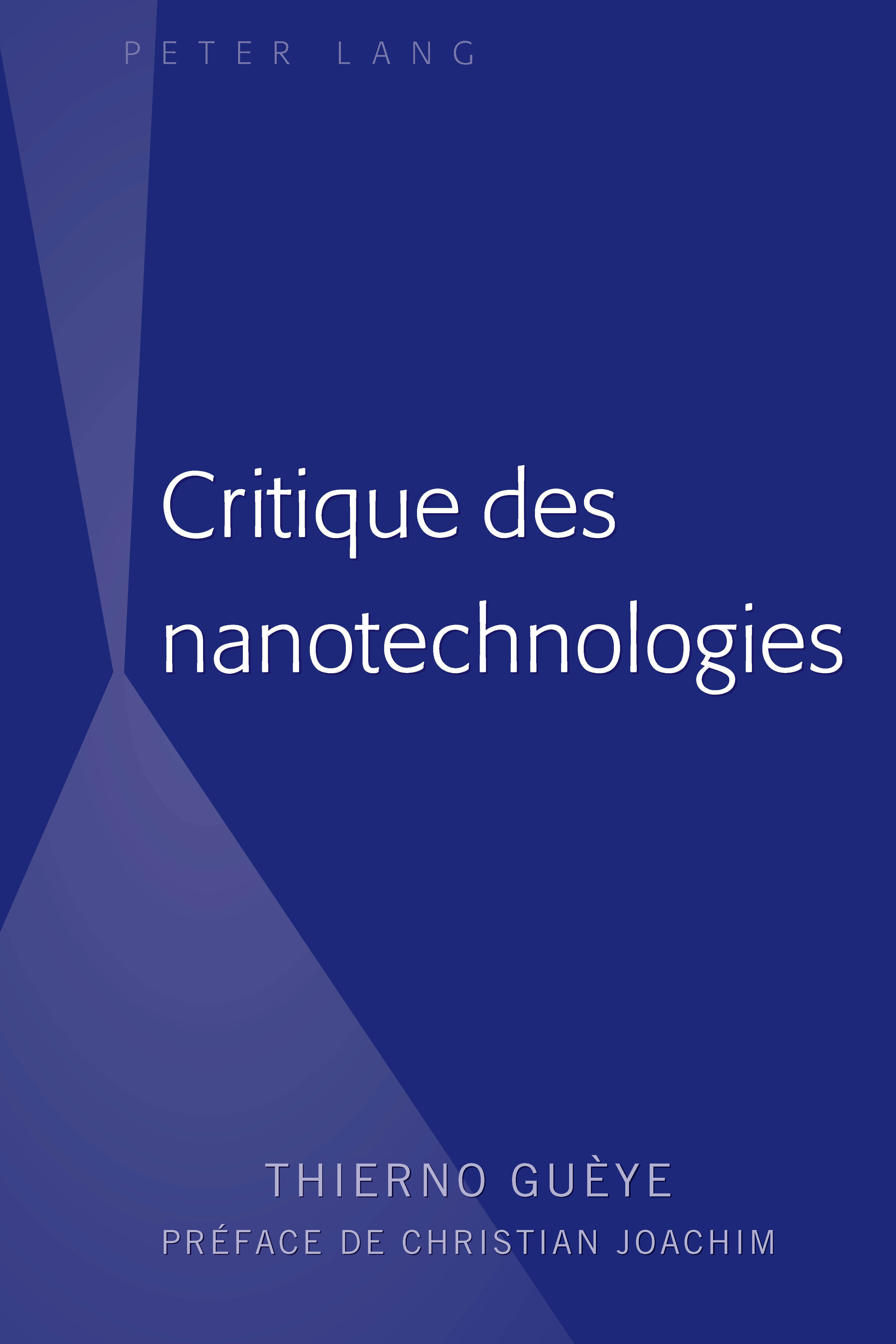 CRITIQUE DES NANOTECHNOLOGIES