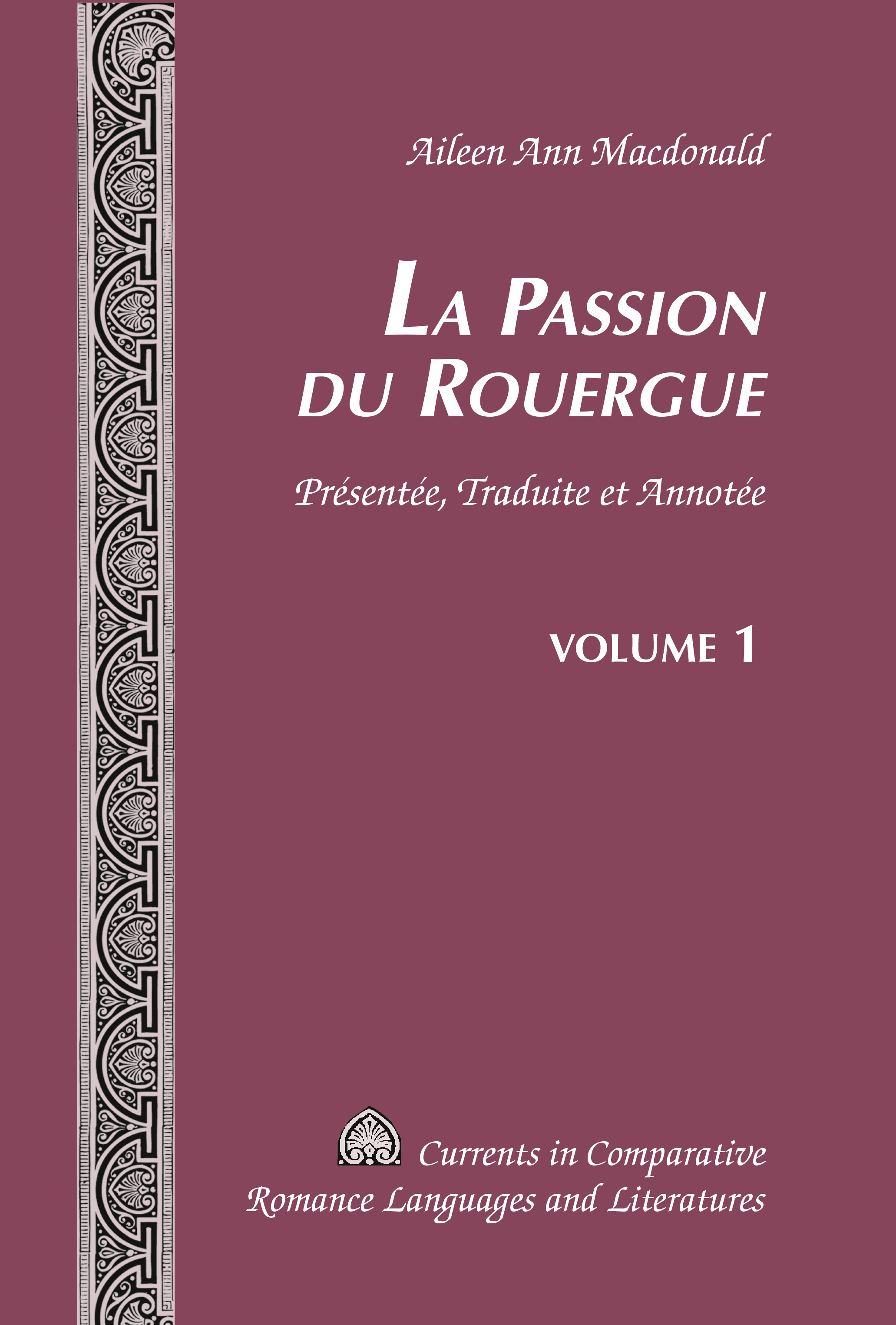 LA PASSION DU ROUERGUE