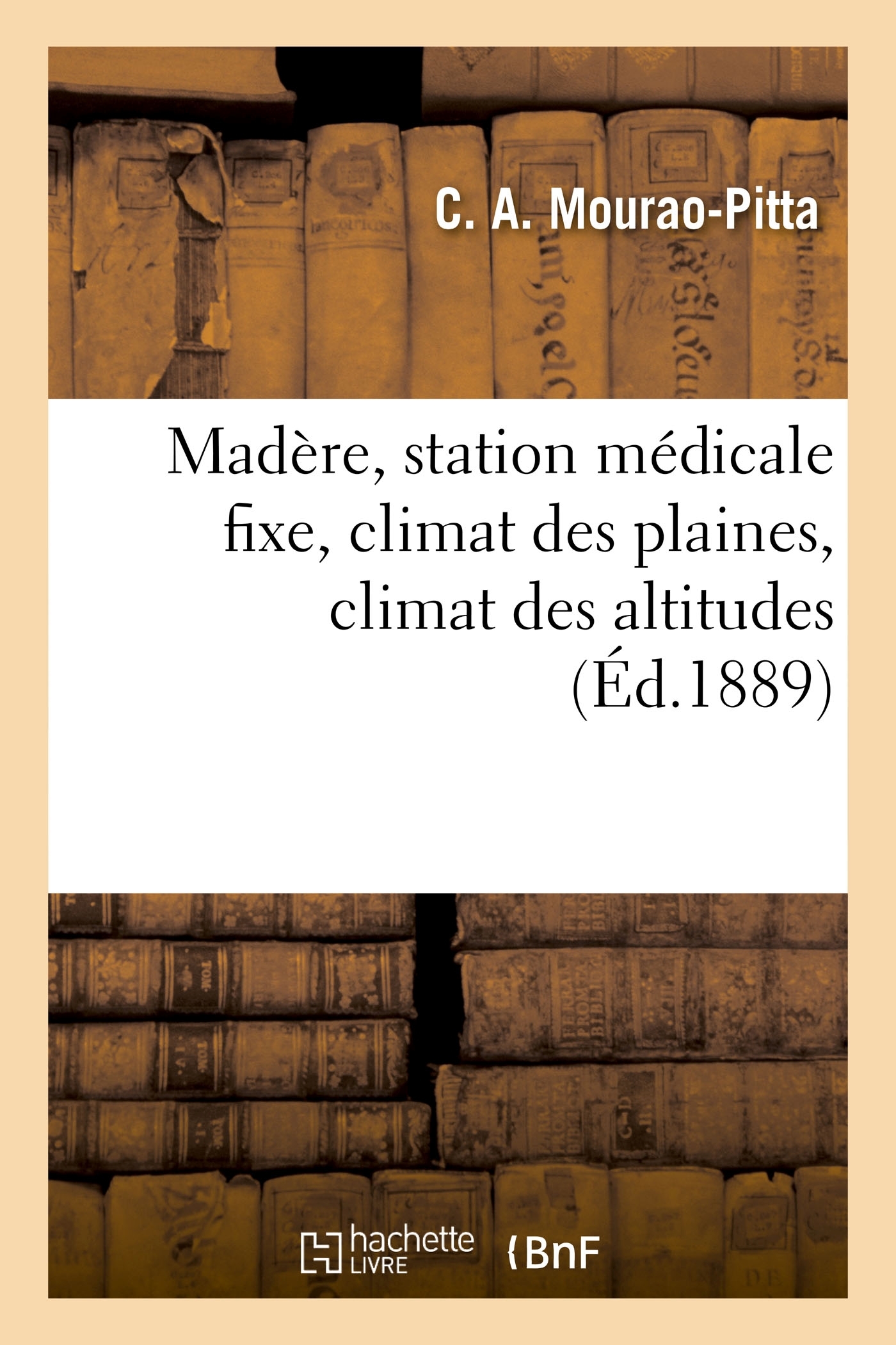 Madère, station médicale fixe, climat des plaines, climat des altitudes