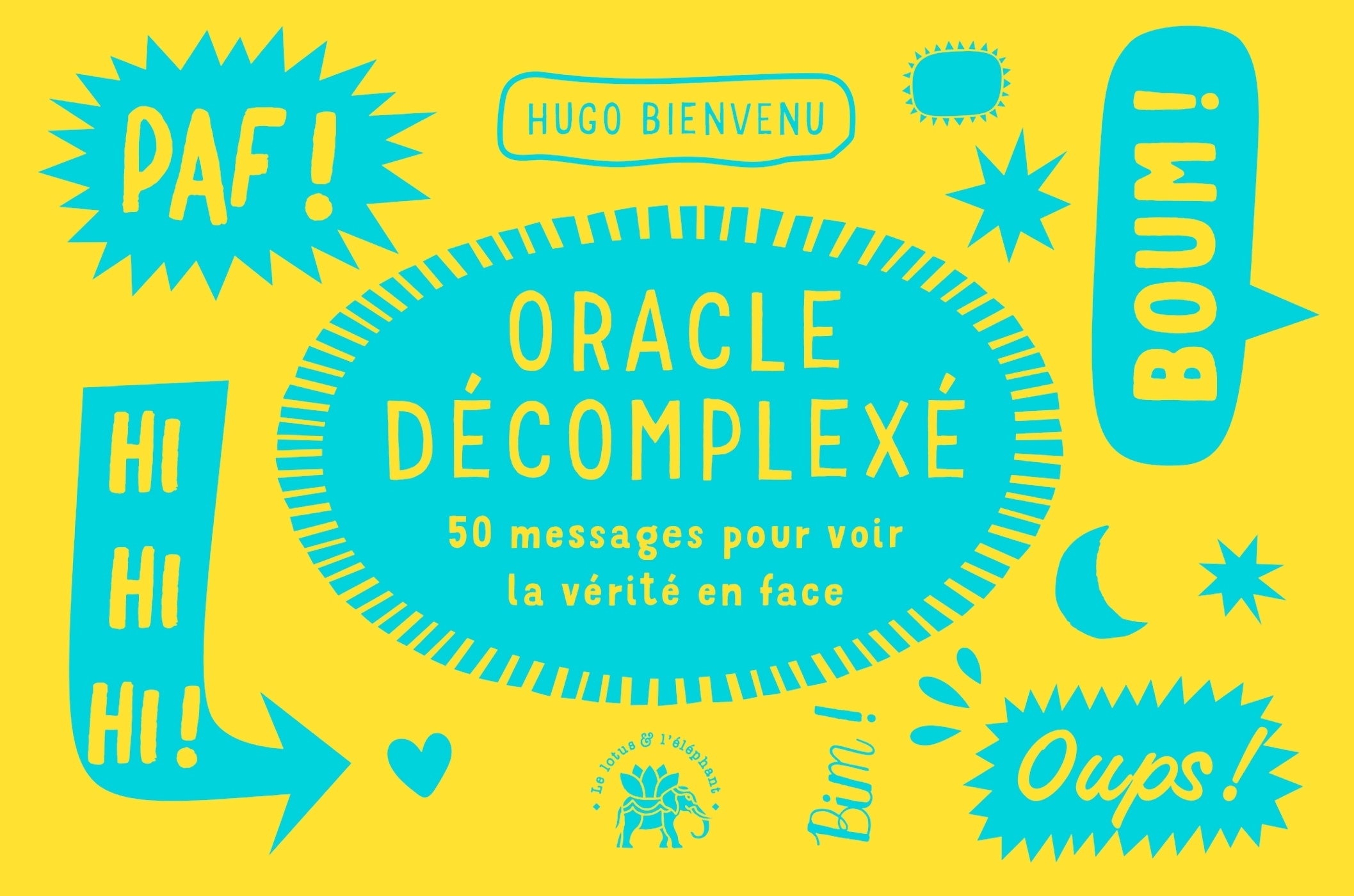 Oracle décomplexé