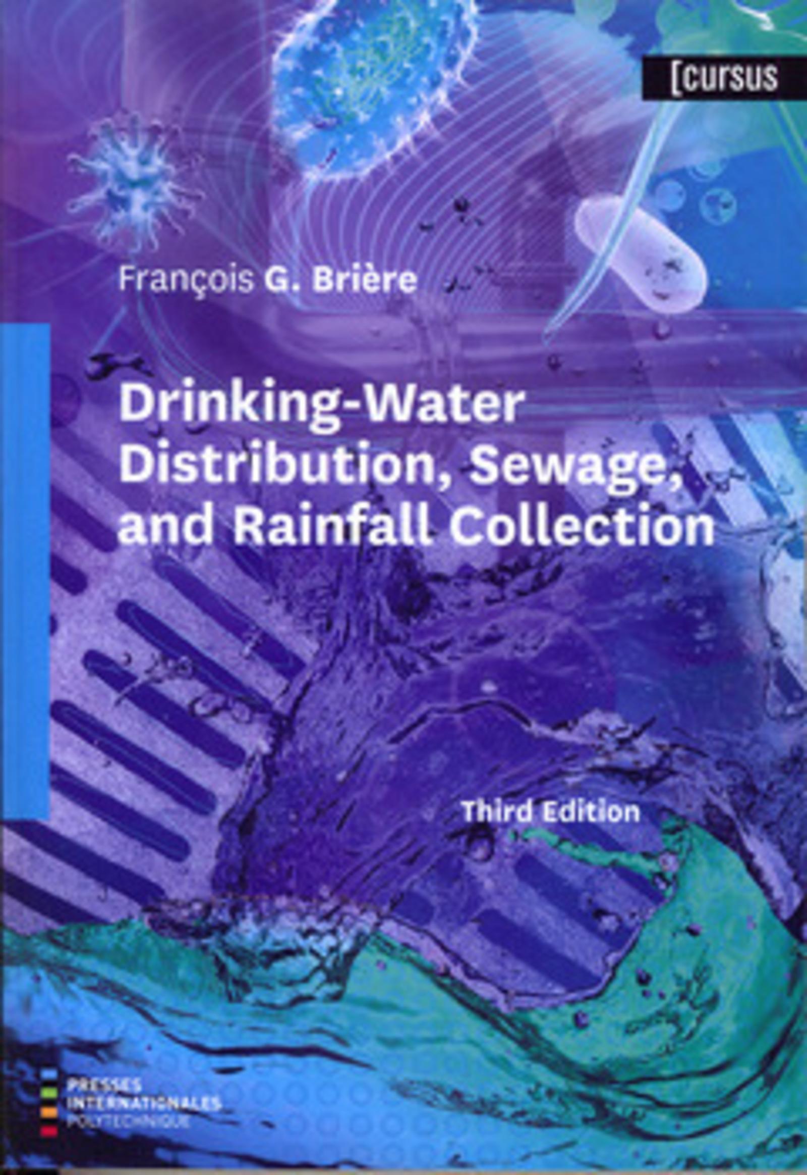 Drinking-Water Distribution, Sewage, and Rainfall Collection, 3rd ed.