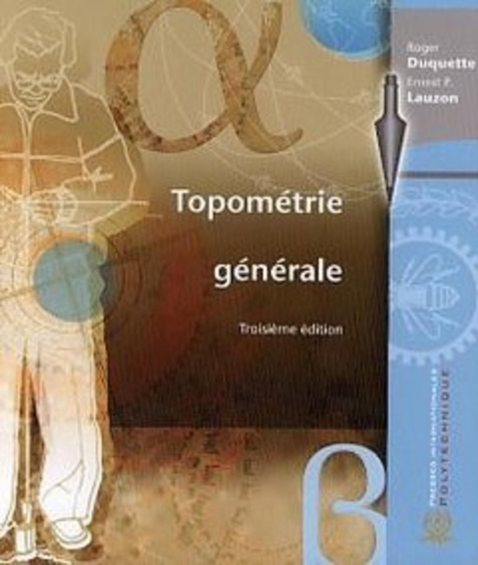 Topométrie générale, 3e éd.