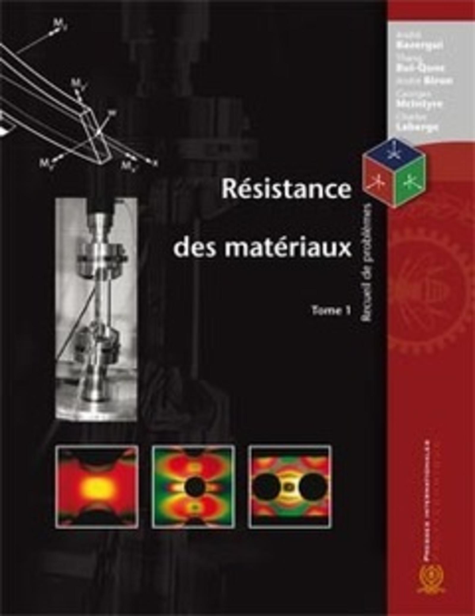 Résistance des matériaux - Recueil de problèmes, tome 1