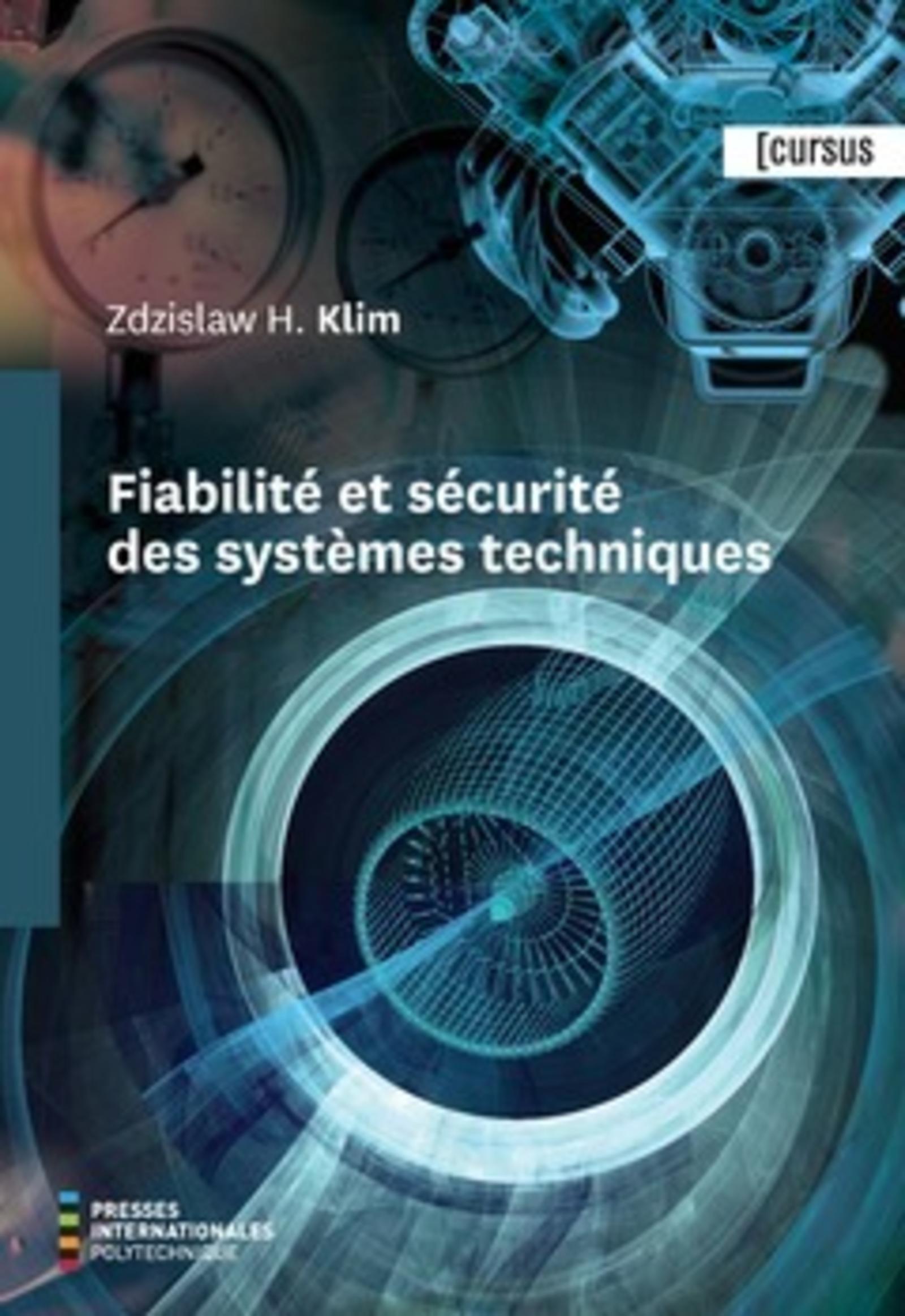 Fiabilité et sécurité des systèmes techniques