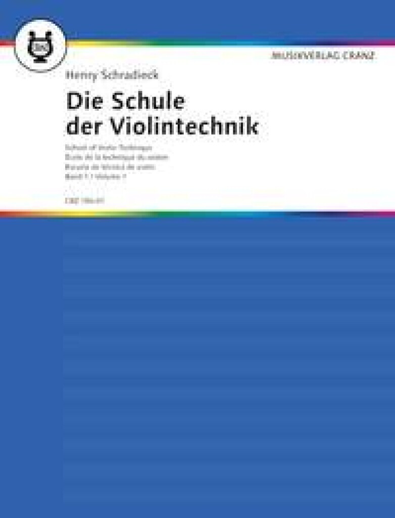 HENRY SCHRADIECK : ECOLE DE LA TECHNIQUE DU VIOLON VOLUME 1 - SCHOOL OF VIOLIN TECHNIQUE 1