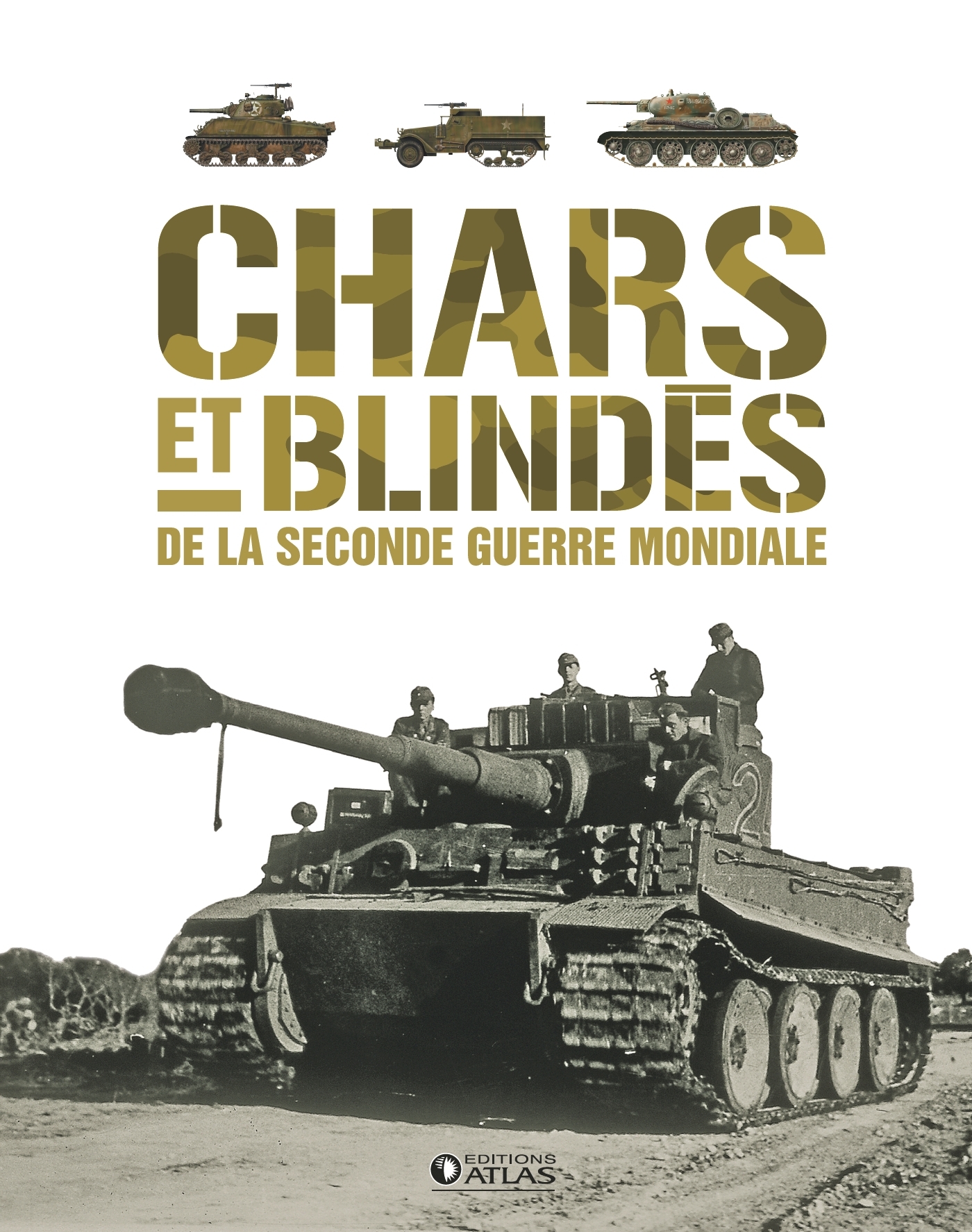 Chars et blindés de la Seconde Guerre mondiale