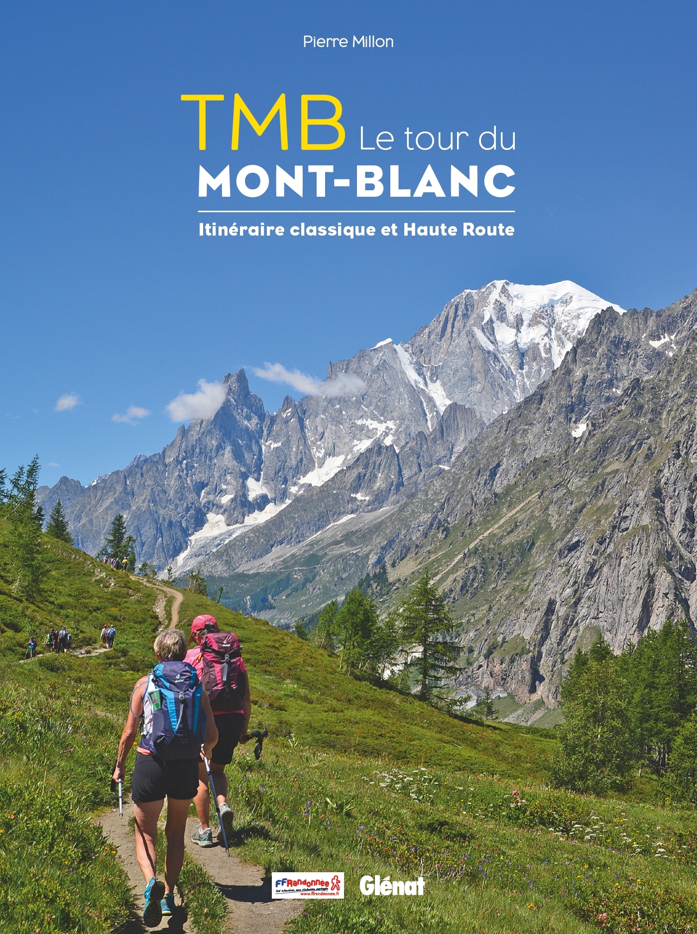 TMB le tour du Mont-Blanc