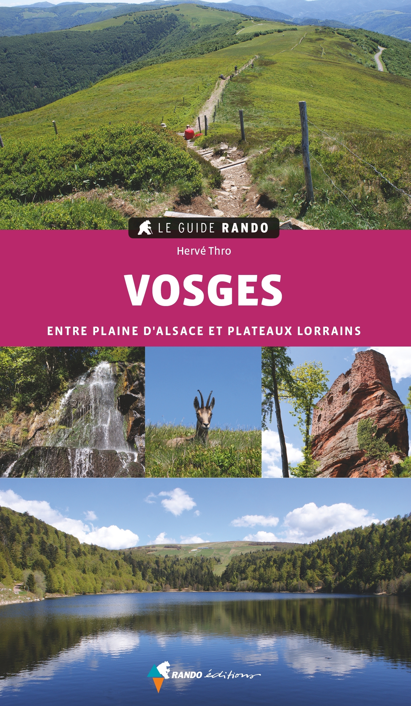 Le Guide Rando Vosges (2e ed)