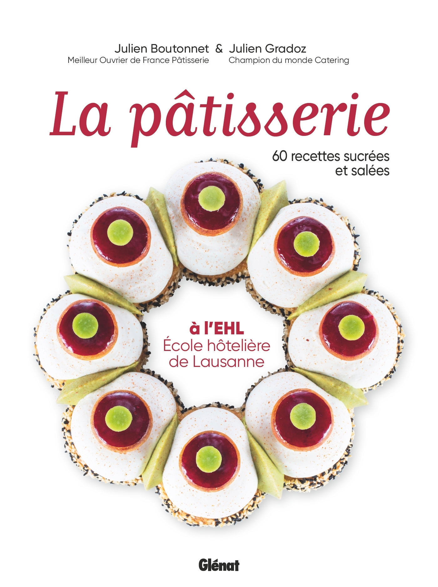 La pâtisserie à l'EHL - École hôtelière de Lausanne