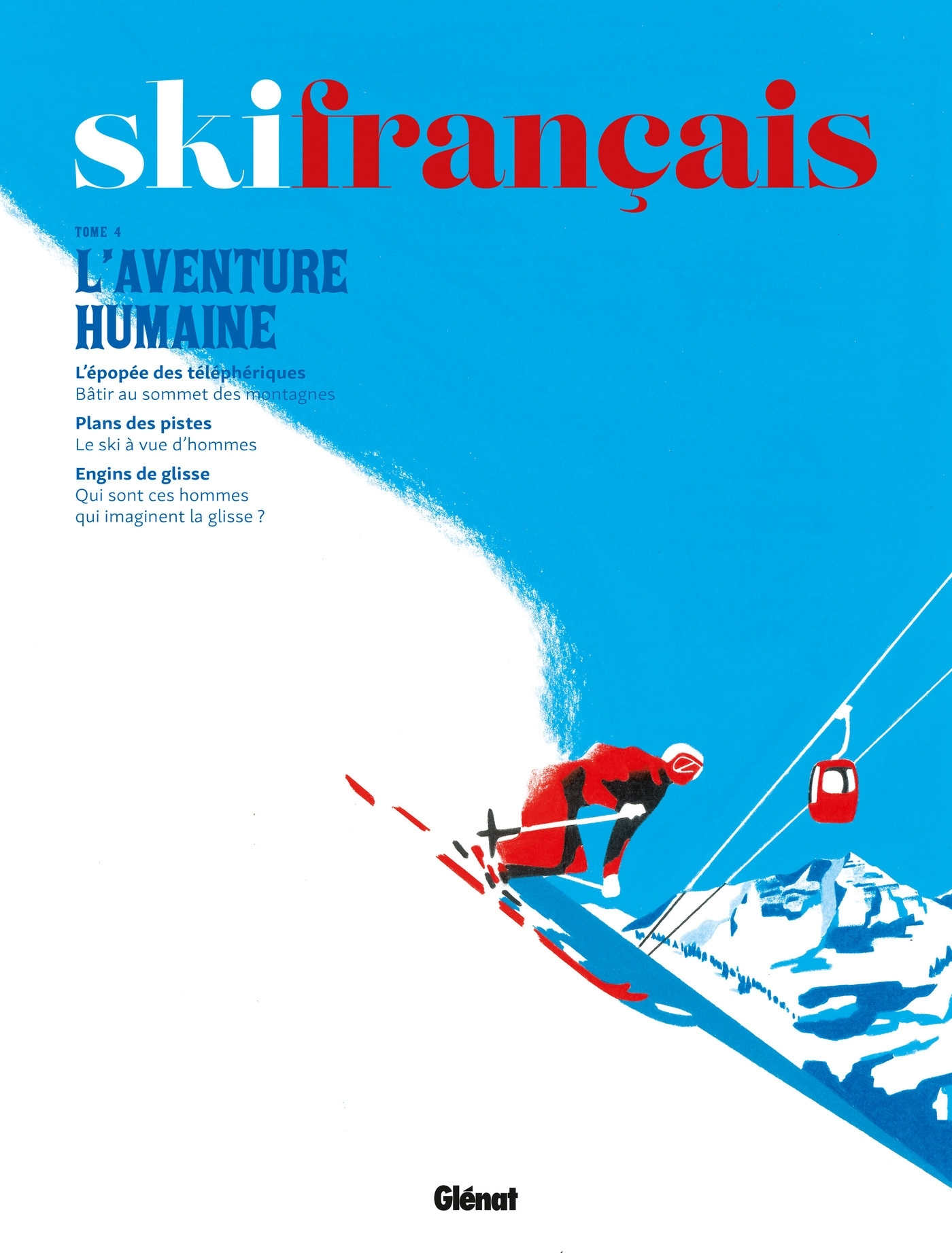 Ski français - Tome 04