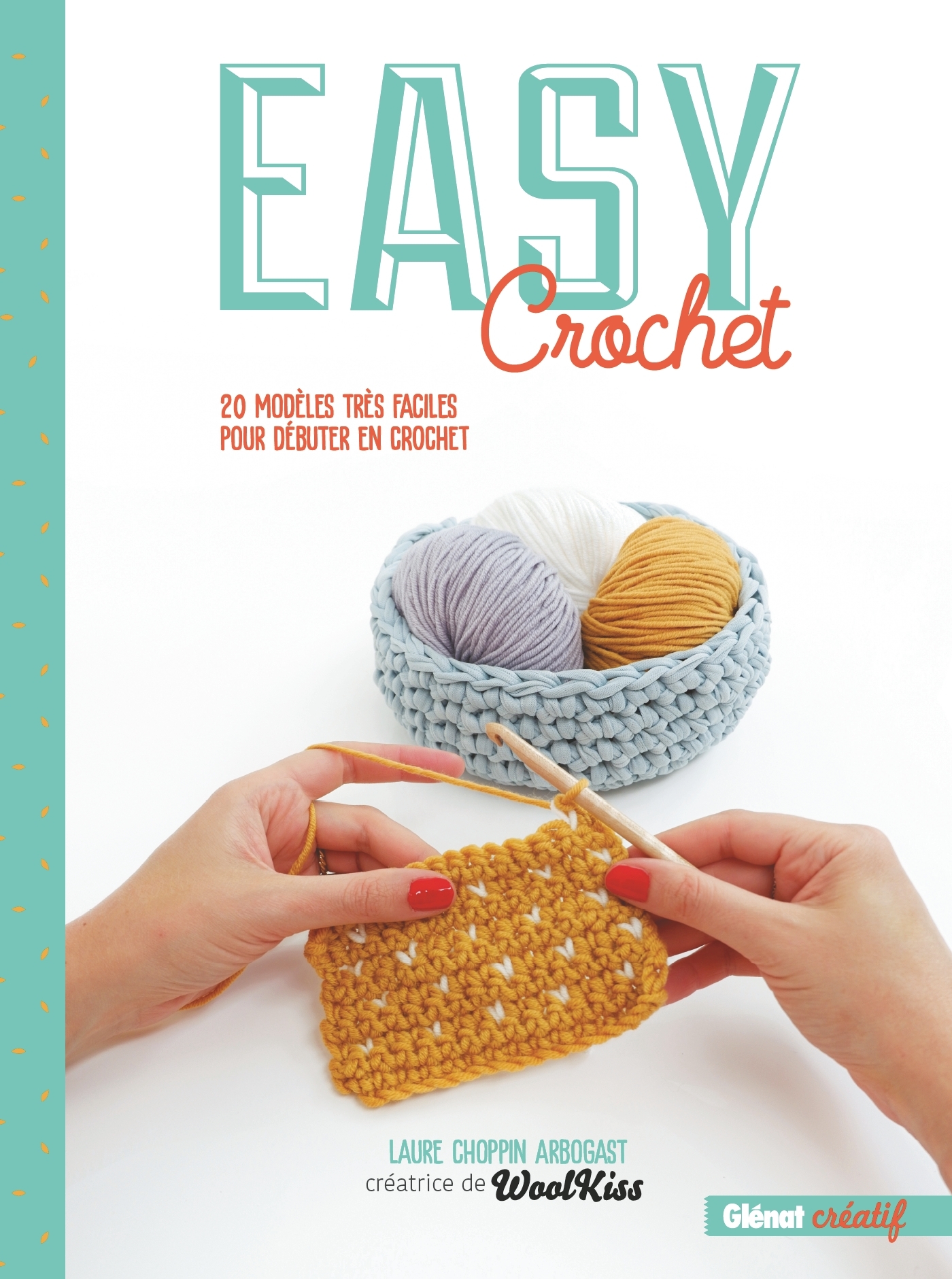 Easy crochet Nouvelle édition