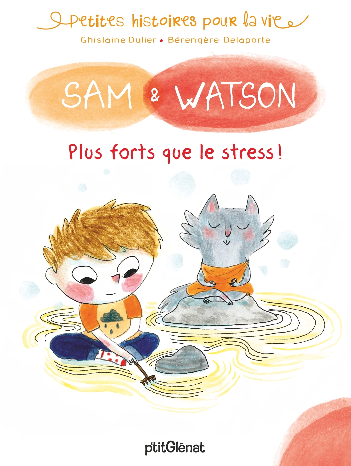 Sam & Watson, plus forts que le stress !