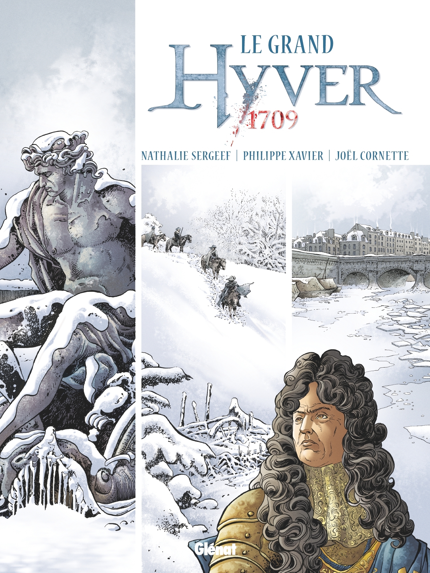Le Grand Hyver 1709 - Intégrale