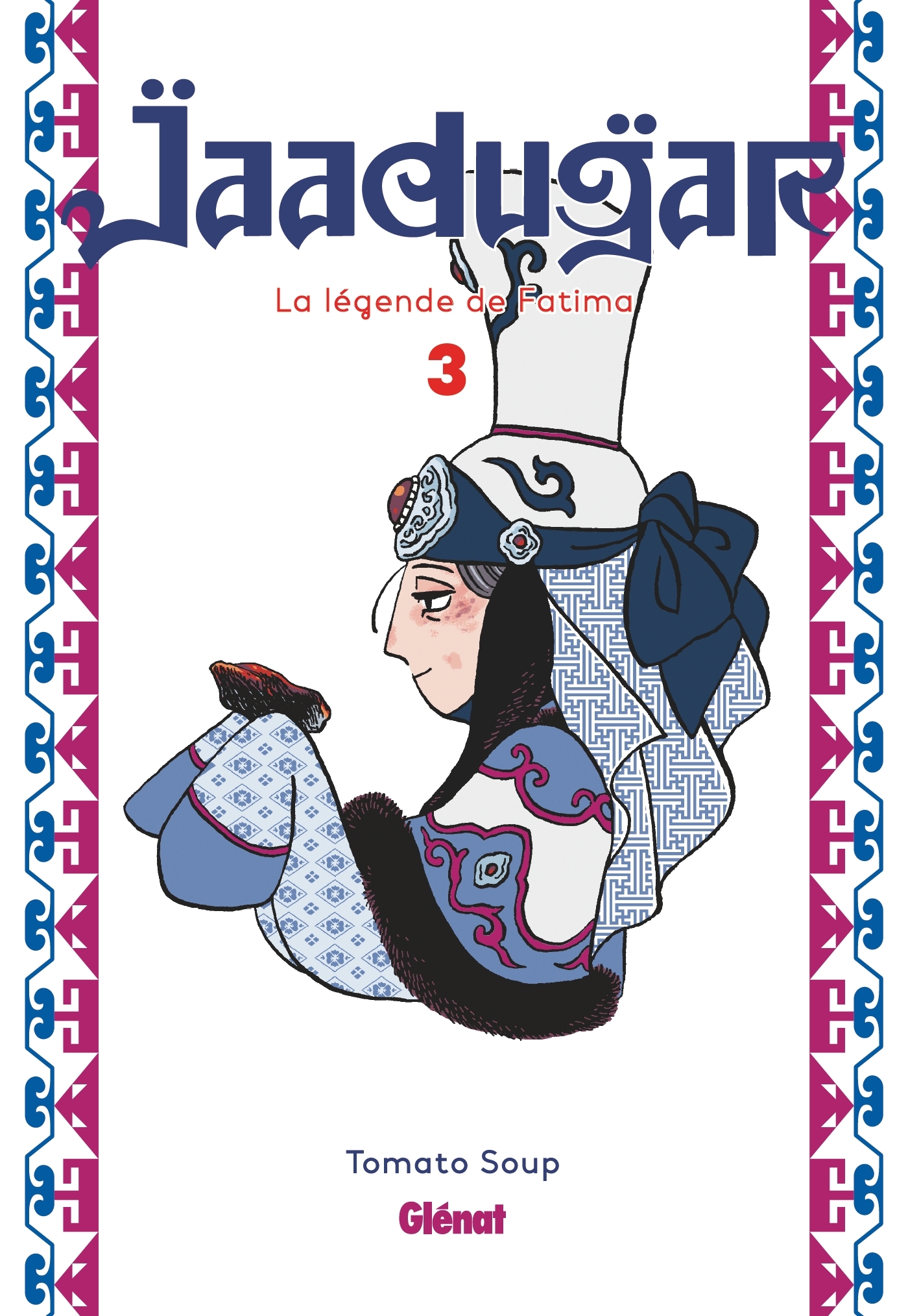 Jaadugar, la légende de Fatima - Tome 03