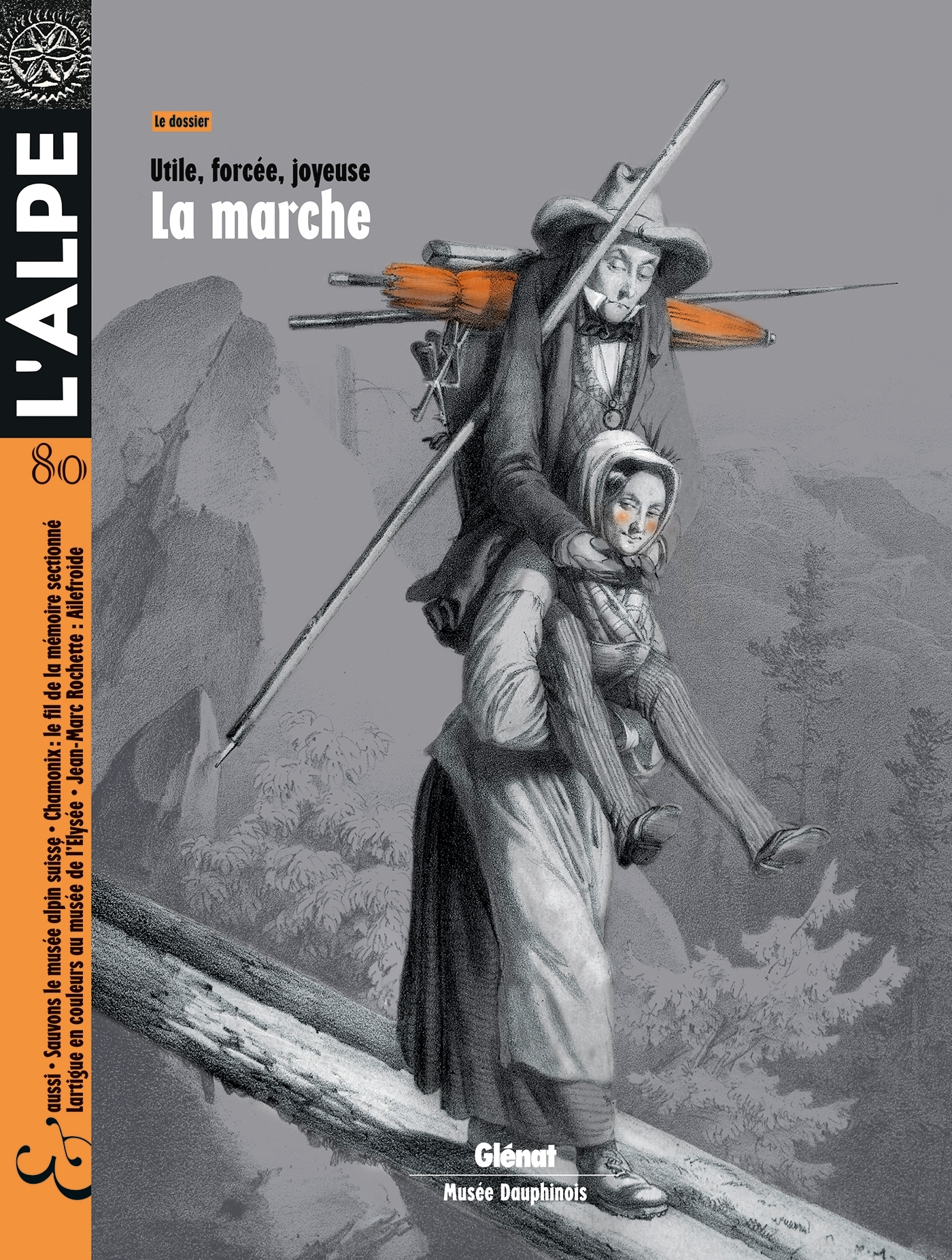 L'Alpe 80 - La marche